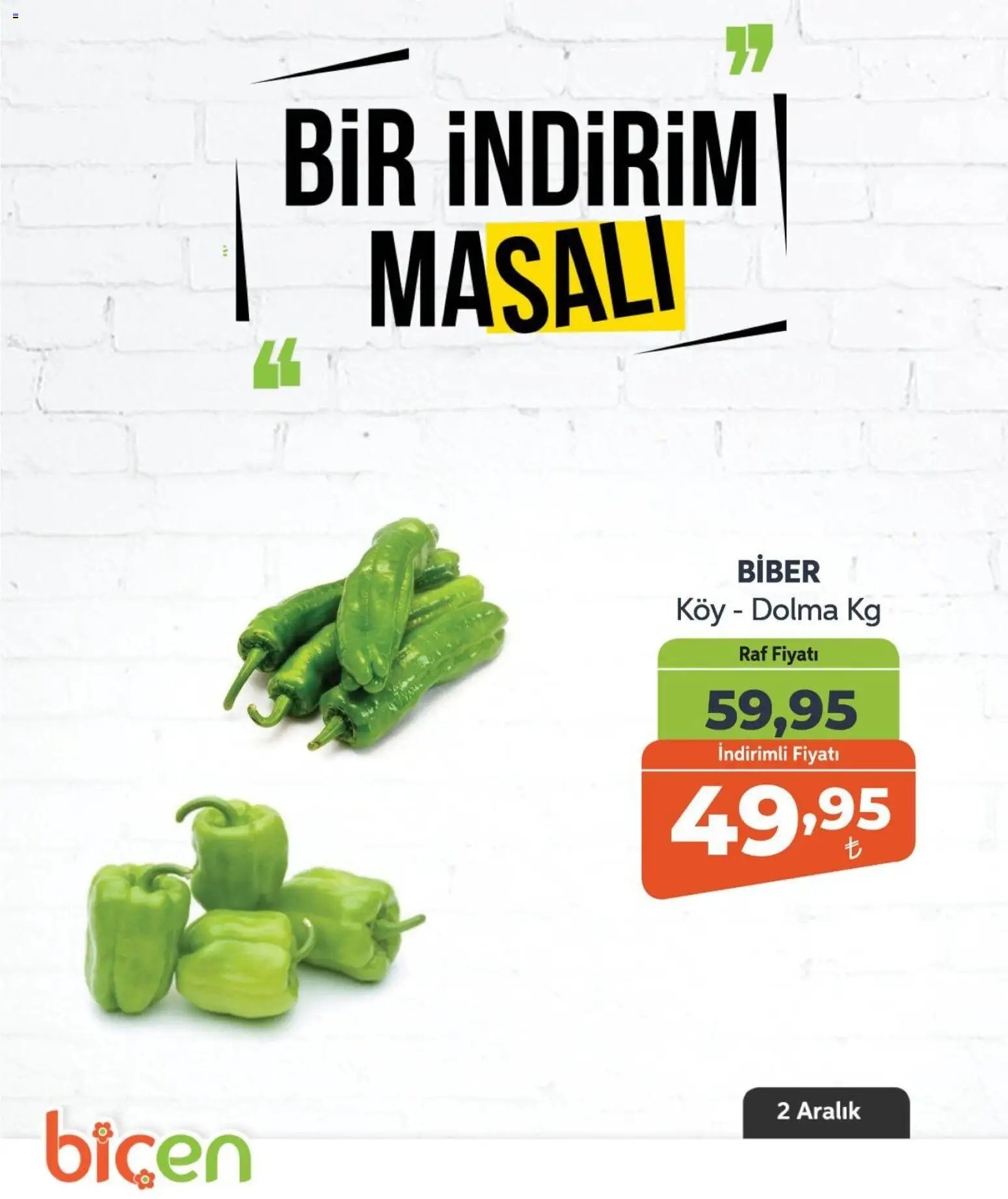Biçen Market tarihli katalog 02 1212 2025 Bir İndirim MaSalı - sebze