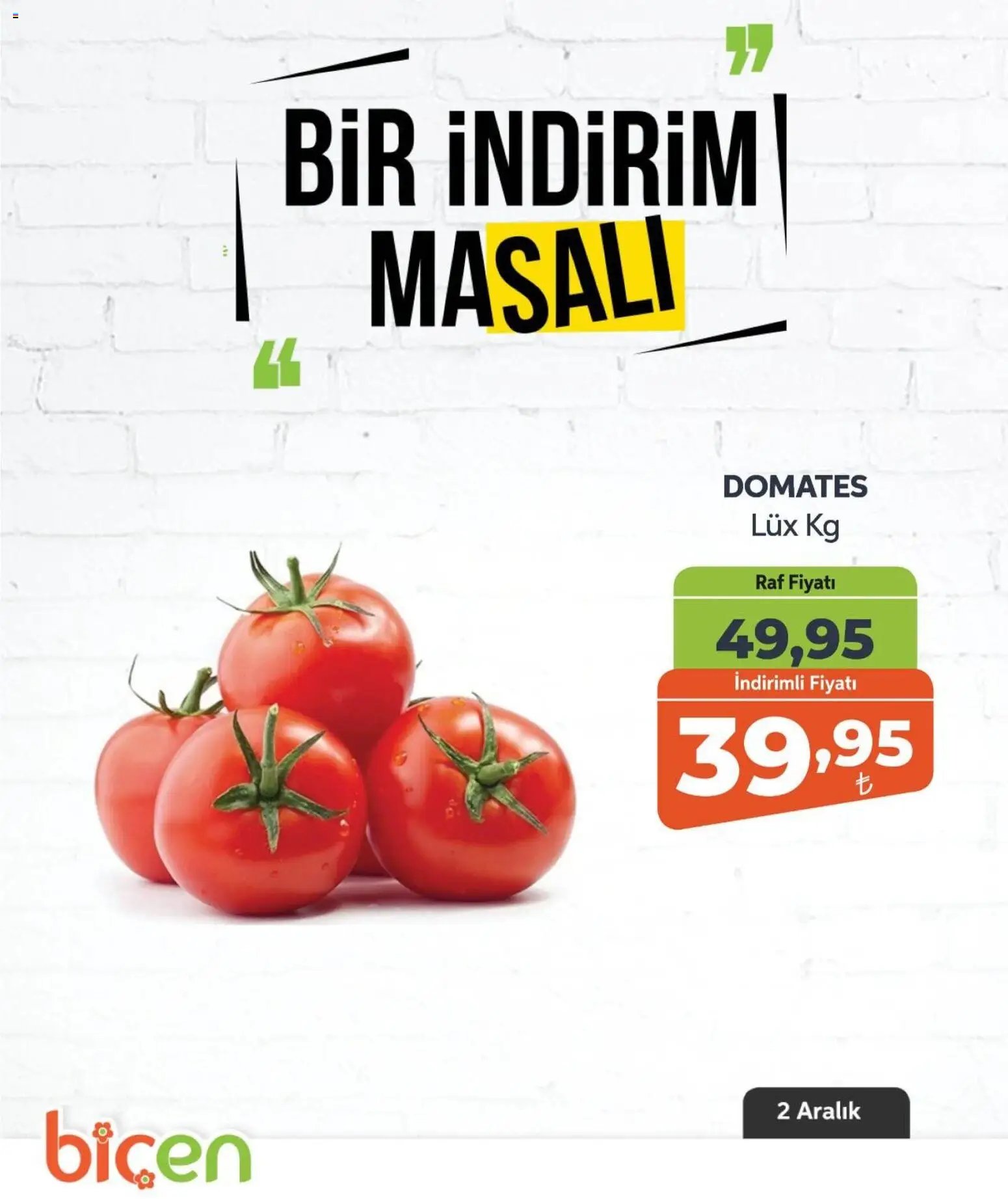 Biçen Market tarihli katalog 02 1212 2025 Bir İndirim MaSalı - sebze