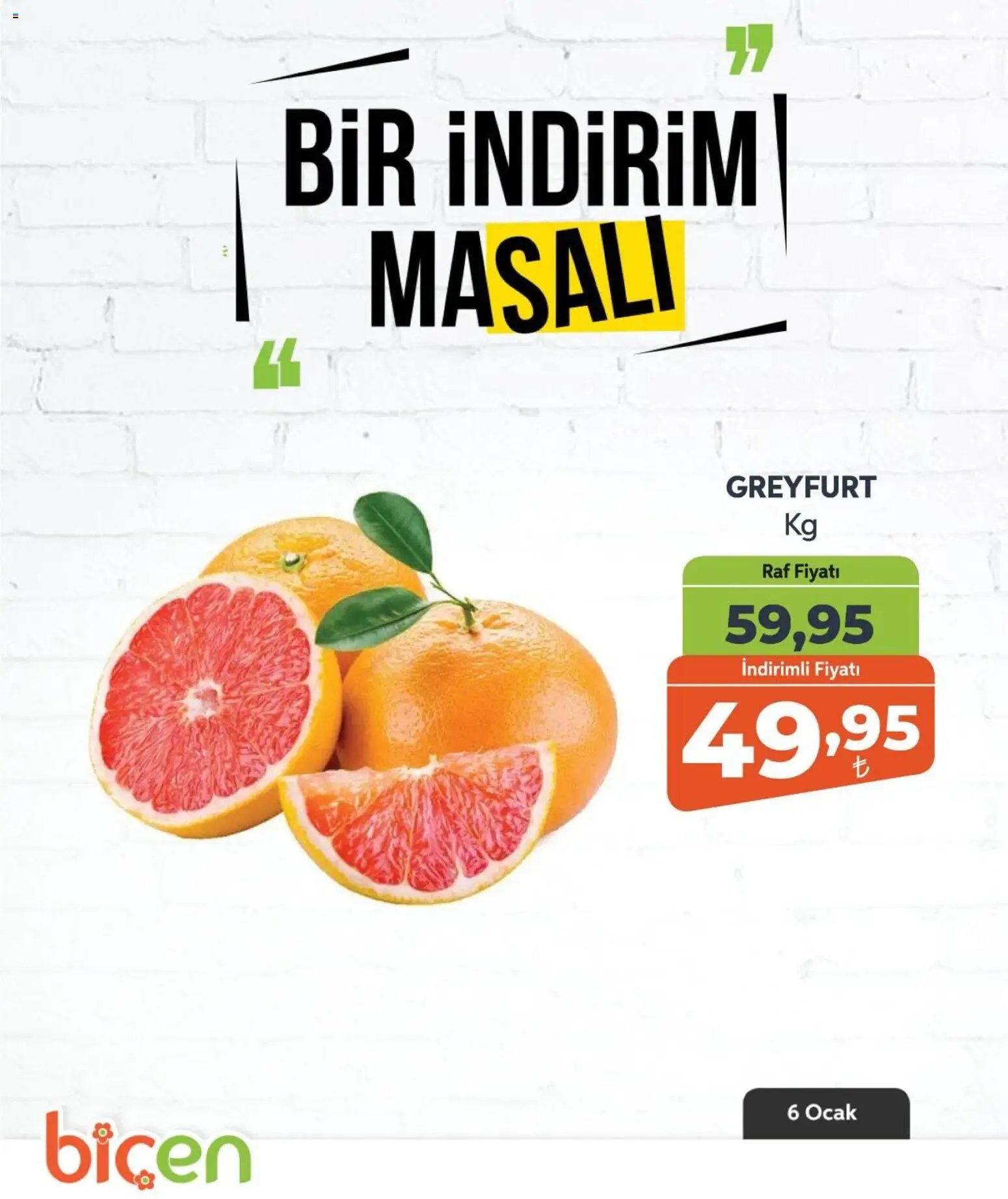 Biçen Market tarihli katalog 06 0101 2026 Bir İndirim MaSalı - meyve