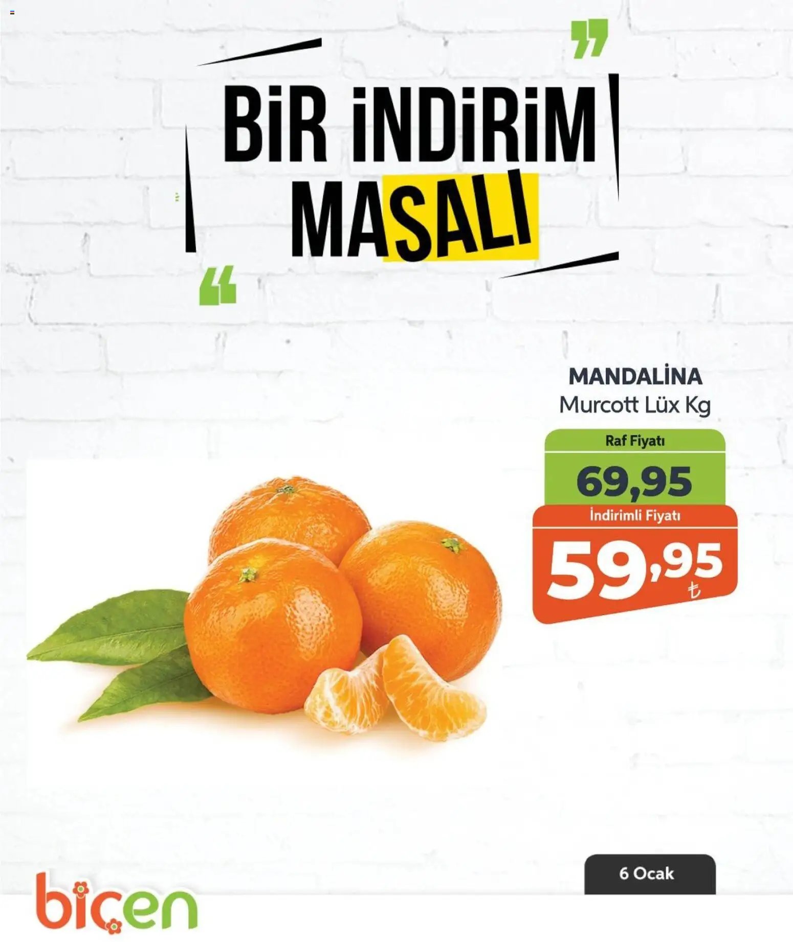 Biçen Market tarihli katalog 06 0101 2026 Bir İndirim MaSalı - meyve