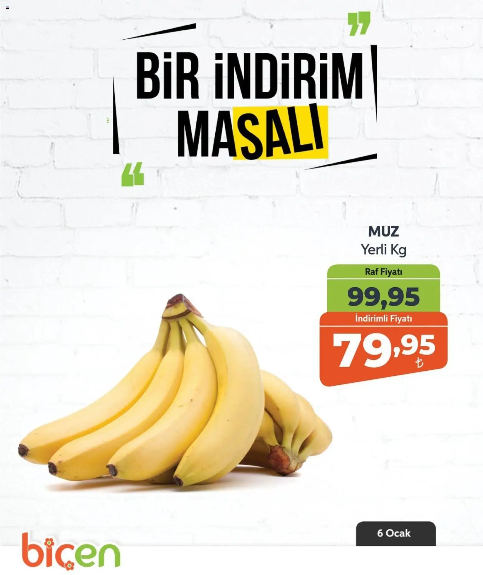 Biçen Market tarihli katalog 06 0101 2026 Bir İndirim MaSalı - meyve