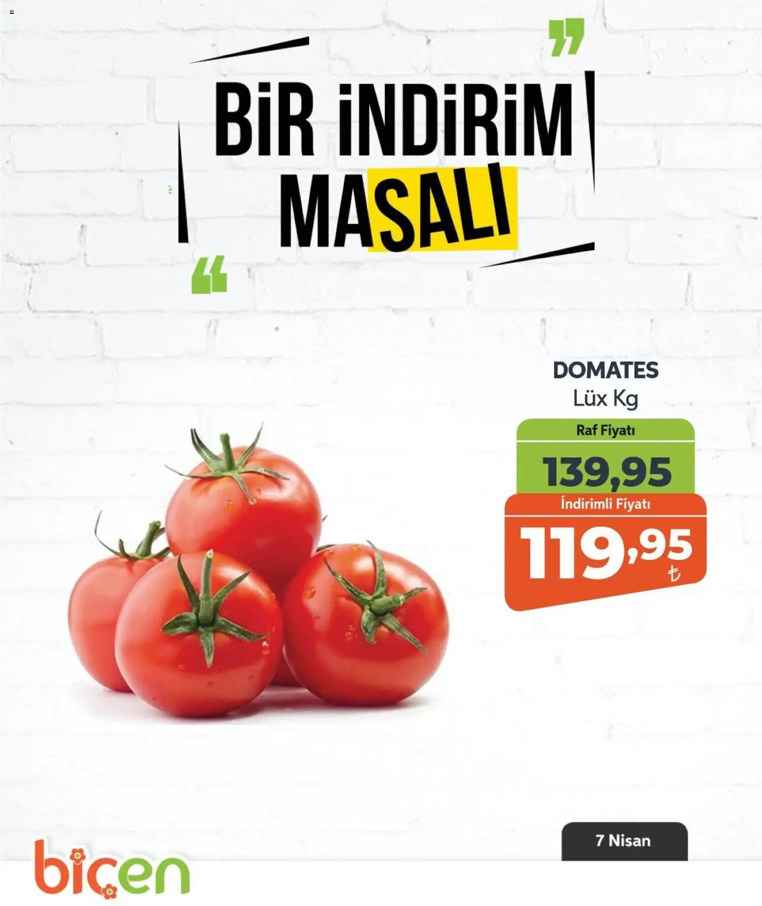 Biçen Market tarihli katalog 07 0404 2026 Biçen Market - Bir İndirim MaSalı - sebze