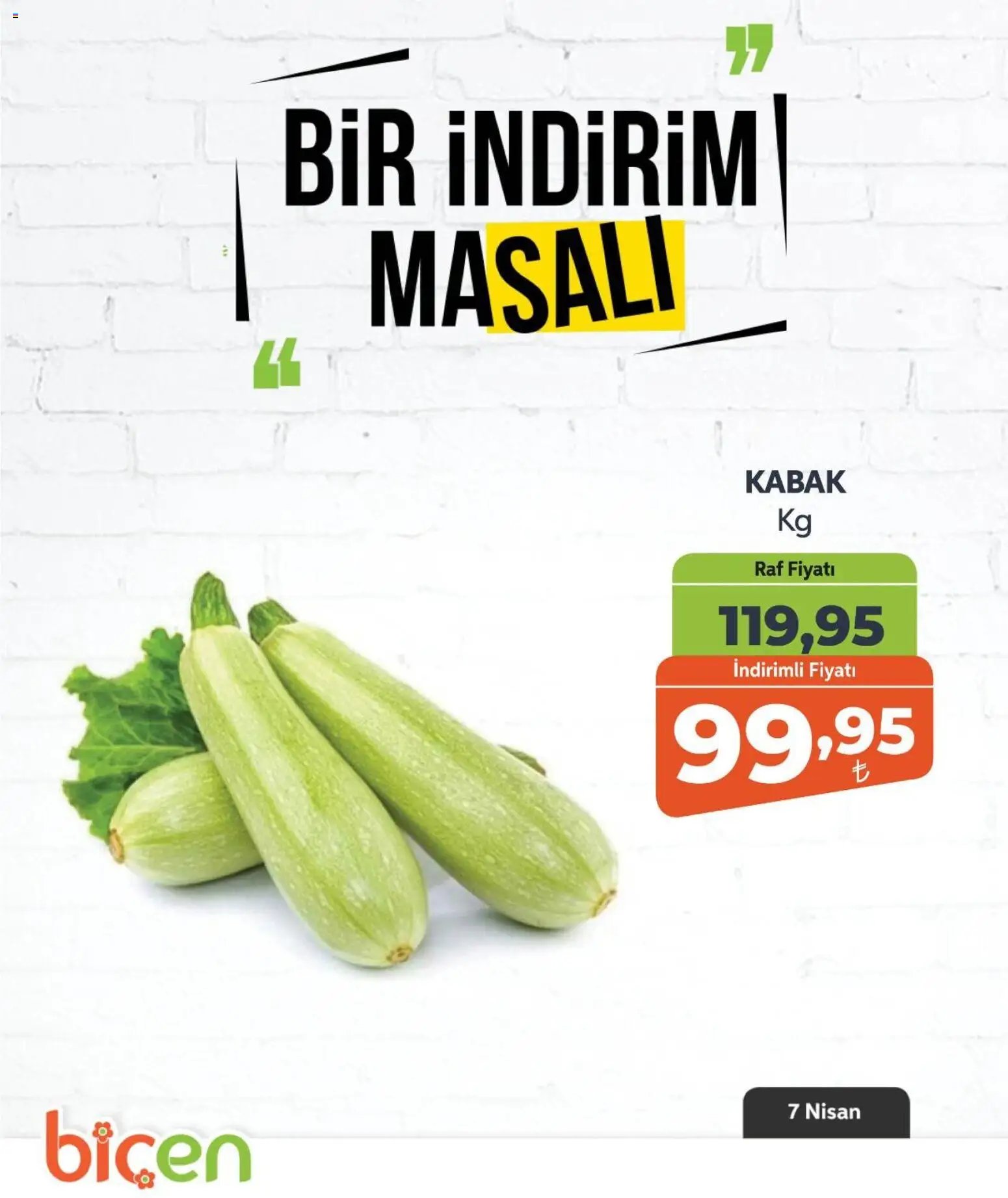 Biçen Market tarihli katalog 07 0404 2026 Biçen Market - Bir İndirim MaSalı - sebze