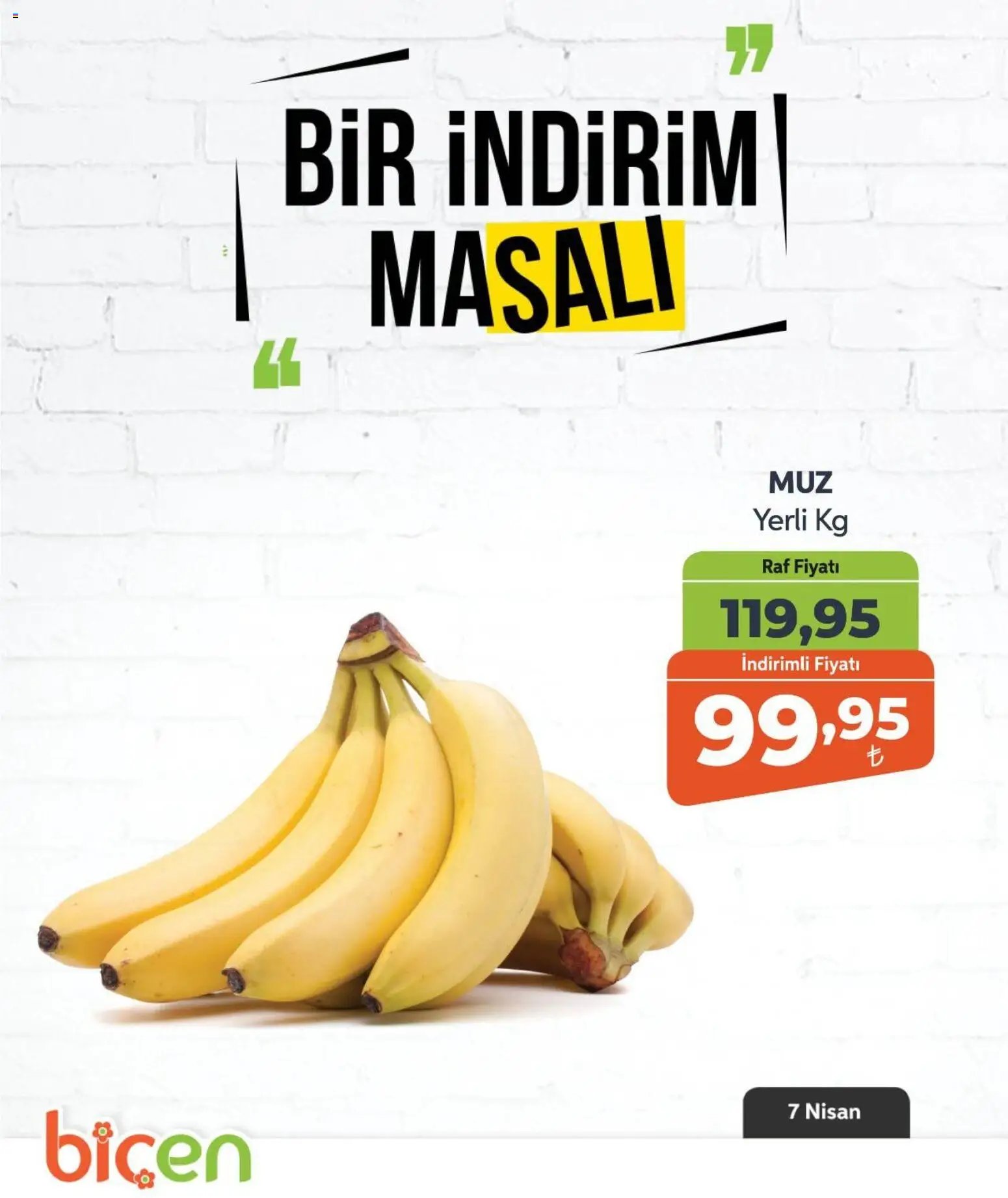 Biçen Market tarihli katalog 07 0404 2026 Biçen Market - Bir İndirim MaSalı - meyve