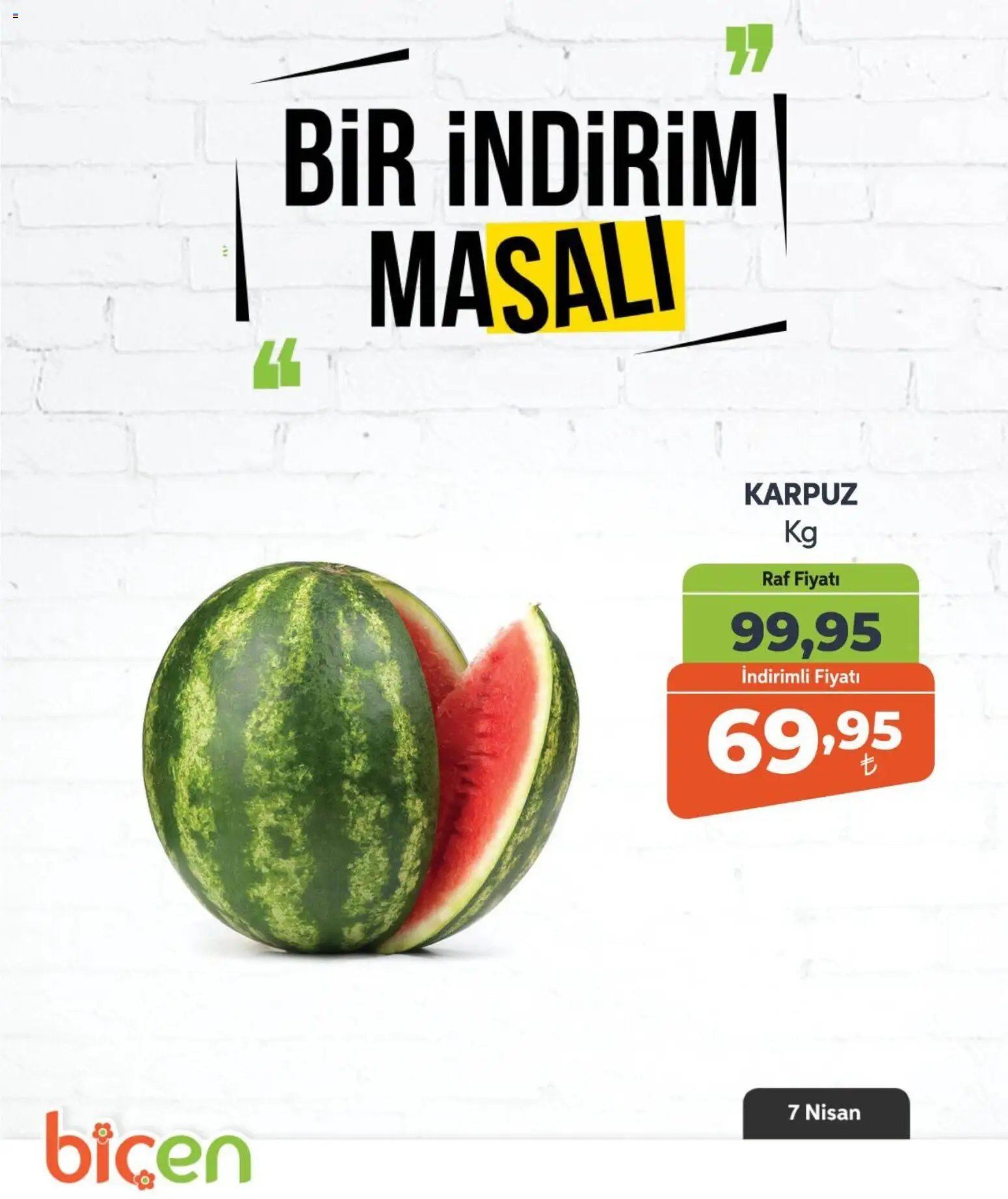 Biçen Market tarihli katalog 07 0404 2026 Biçen Market - Bir İndirim MaSalı - meyve