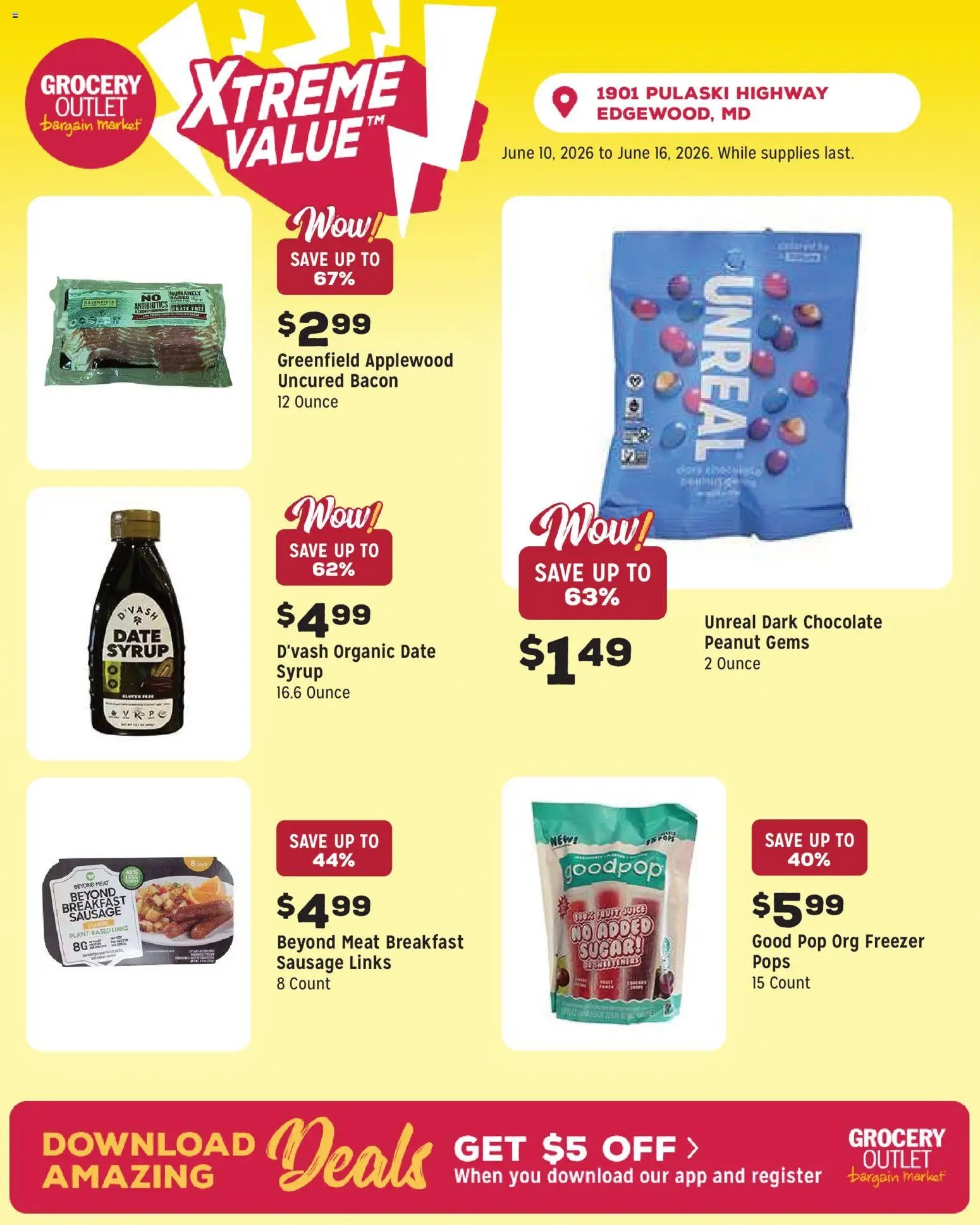 Grocery Outlet offer from 06/10/2026 Grocery Outlet Weekly Ad - MD