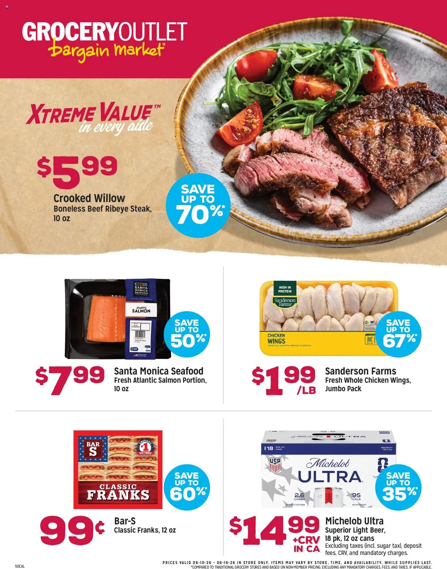 Grocery Outlet offer from 06/10/2026 Grocery Outlet Weekly Ad - CA