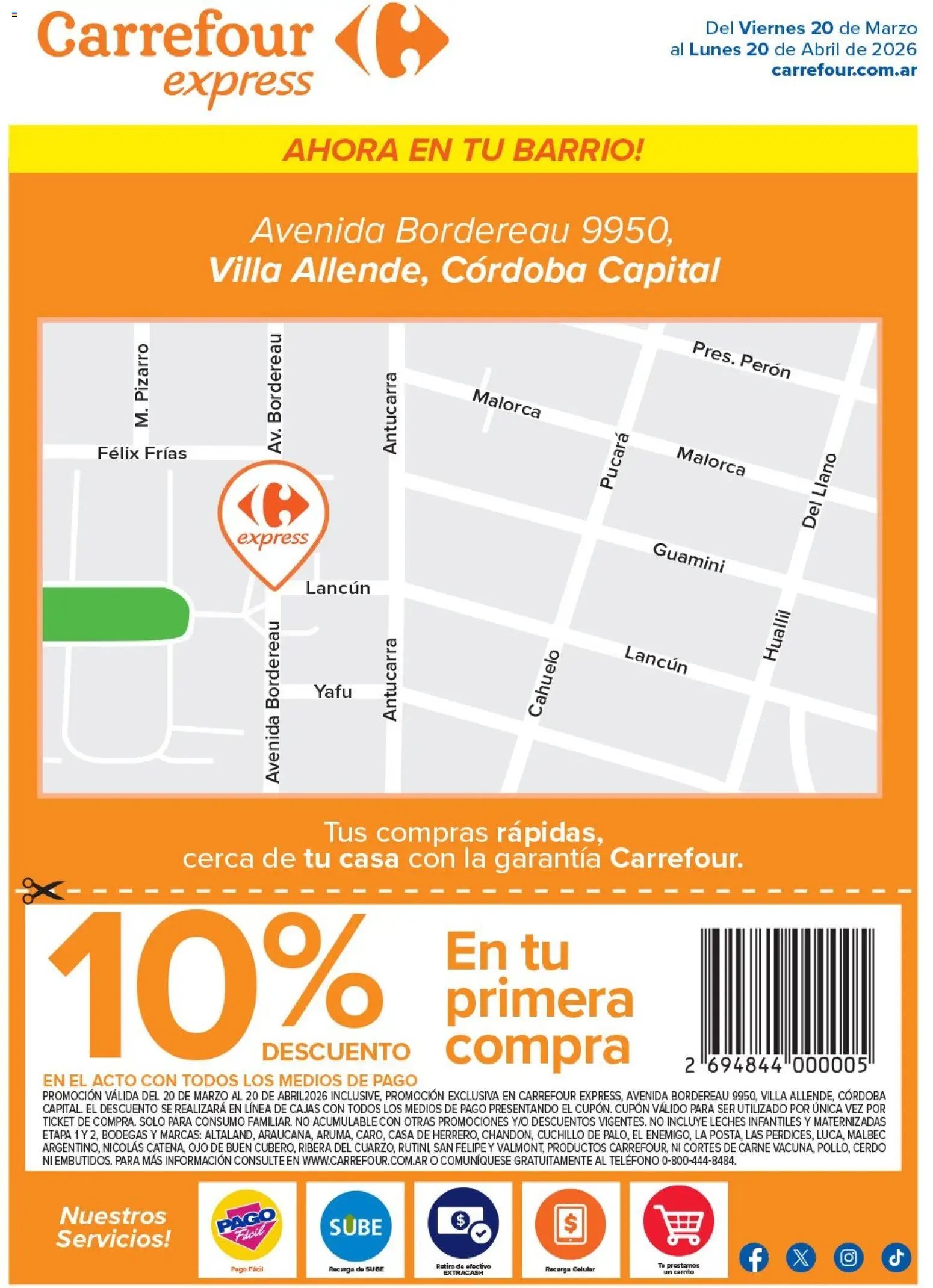 Carrefour - Express | Av.Bordereau 9950 Villa Allende, Cordoba  (2026-03-20 - 2026-04-20)