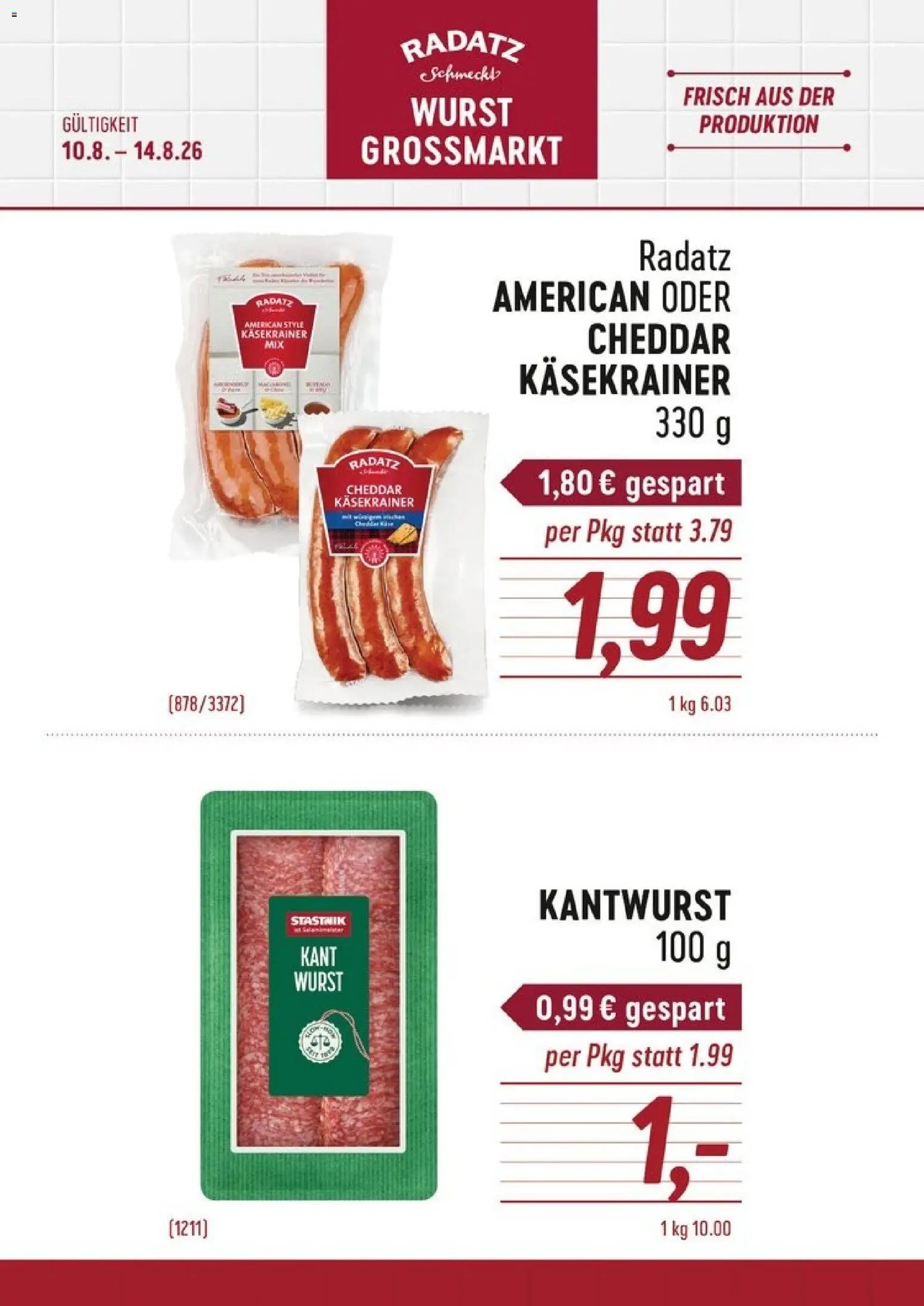 Radatz Käsekrainer und Kantwurst