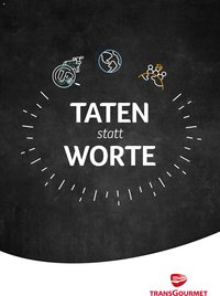Transgourmet Taten statt Worte