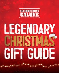 Barbeques Legendary Christmas Gift Guide (2025-12-09 - 2025-12-23)