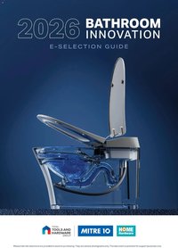 Mitre 10 2026 Bathroom Innovation E-Selection Guide (2026-05-07 - 2027-05-12)
