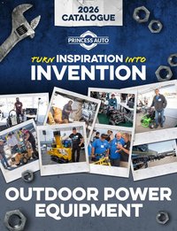 Princess Auto catalog - Outdoor Power Equipment (2026-04-21 - 2027-04-21)