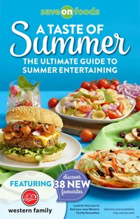 Save on foods flyer - A taste of summer