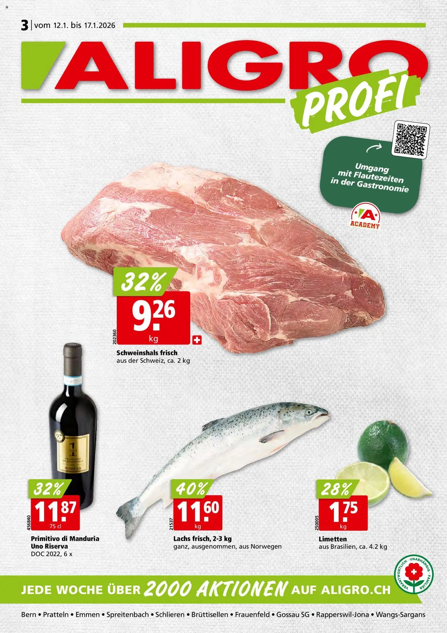Aligro Aktionen Schlieren, Gossau SG, Frauenfeld, Rapperswil-Jona, Sargans, Bern, Brüttisellen, Pratteln, Emmen, Spreitenbach (2026-01-12 - 2026-01-17)