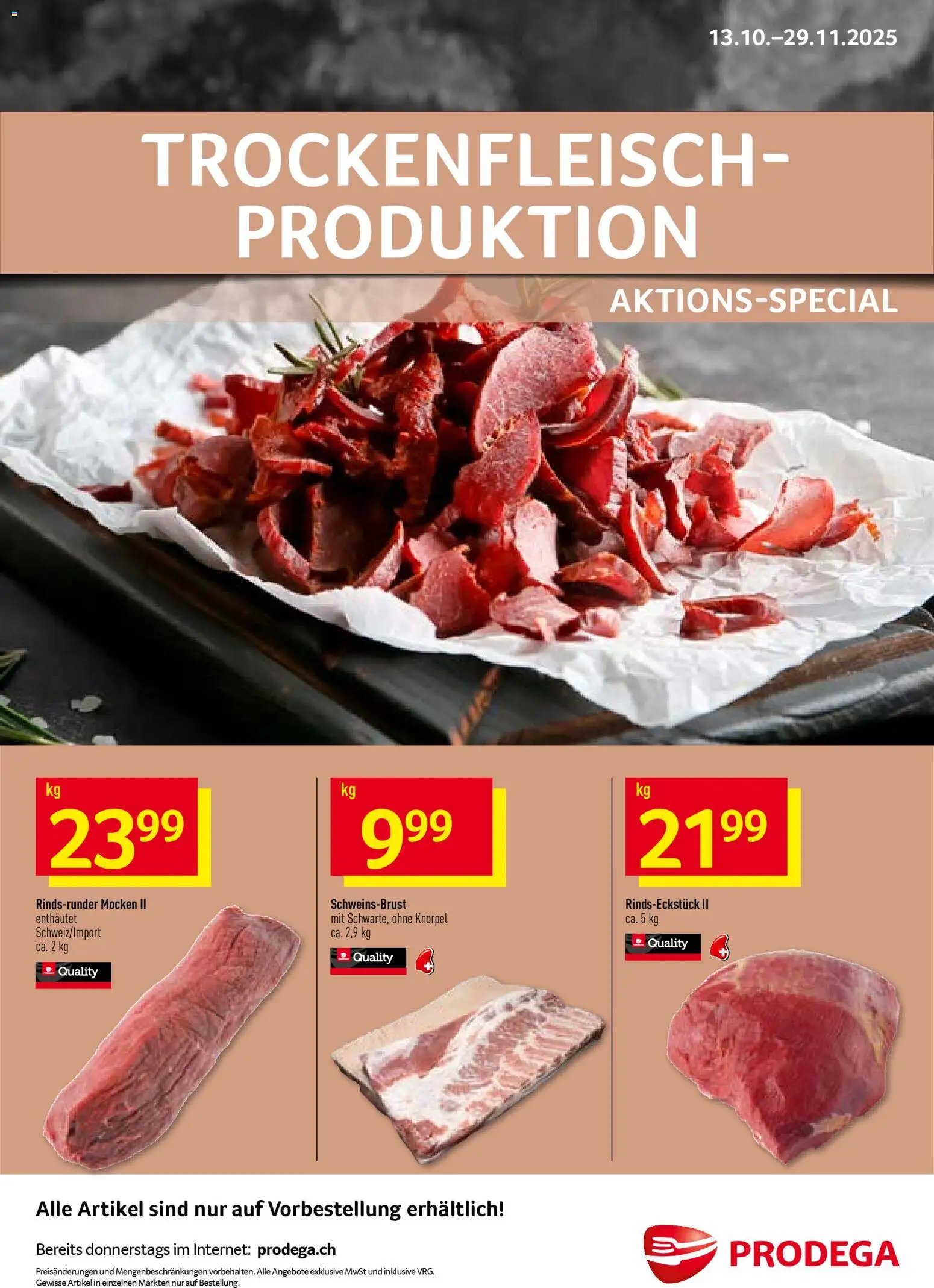Prodega Aktionen Trockenfleisch-Produktion (2025-10-13 - 2025-11-29)