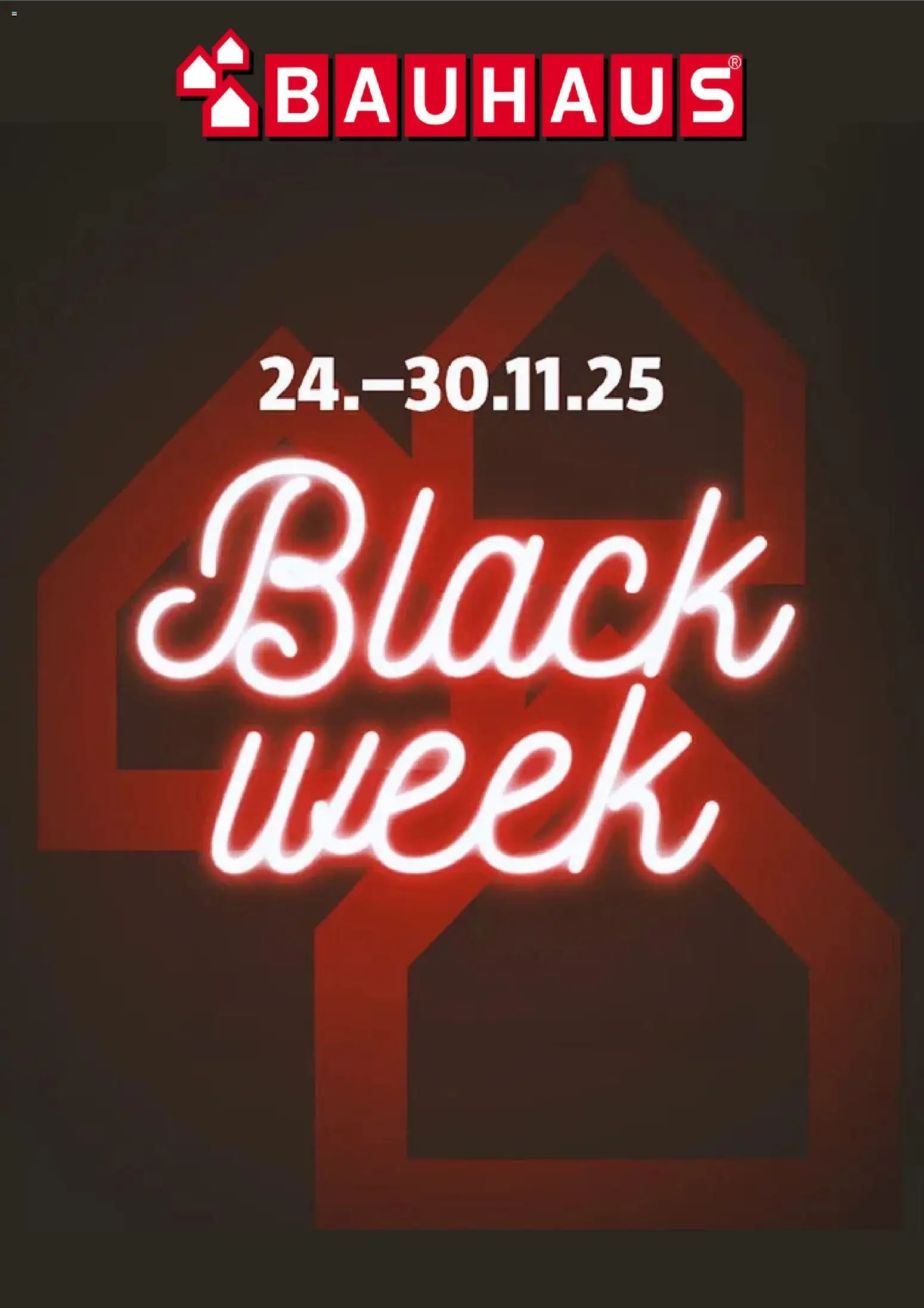 Bauhaus - Black Friday (2025-11-24 - 2025-11-30) | 1