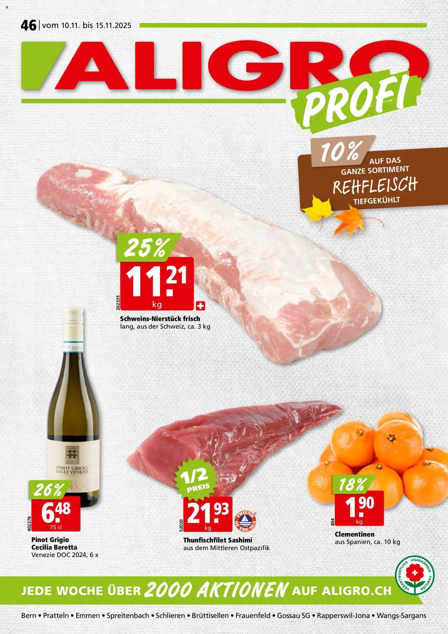 Aligro Aktionen Schlieren, Gossau SG, Frauenfeld, Rapperswil-Jona, Sargans, Bern, Brüttisellen, Pratteln, Emmen, Spreitenbach (2025-11-10 - 2025-11-15) | 1