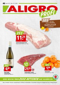 Aligro Aktionen Schlieren, Gossau SG, Frauenfeld, Rapperswil-Jona, Sargans, Bern, Brüttisellen, Pratteln, Emmen, Spreitenbach (2025-11-10 - 2025-11-15)
