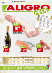 Aligro Aktionen Schlieren, Gossau SG, Frauenfeld, Rapperswil-Jona, Sargans, Bern, Brüttisellen, Pratteln, Emmen, Spreitenbach (2025-12-15 - 2025-12-24)