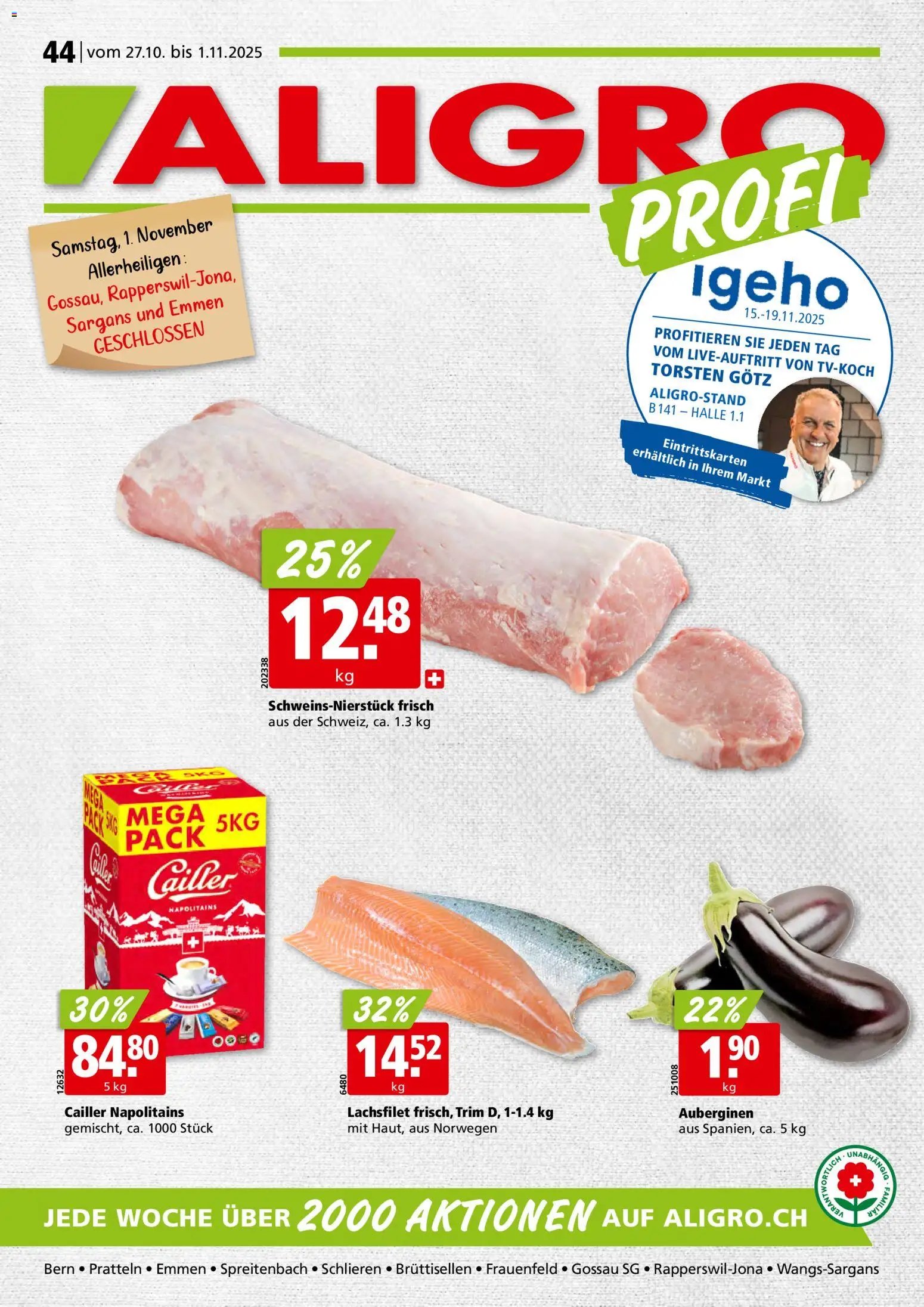 Aligro Aktionen Schlieren, Gossau SG, Frauenfeld, Rapperswil-Jona, Sargans, Bern, Brüttisellen, Pratteln, Emmen, Spreitenbach (2025-10-27 - 2025-11-01)