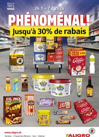 Aligro Aktionen Phénoménal Chavannes, Matran, Genève, Sion (2026-01-26 - 2026-02-07)