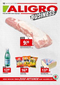Aligro aktionen Business Schlieren, Gossau SG, Frauenfeld, Rapperswil-Jona, Sargans, Bern (2026-03-16 - 2026-03-21)