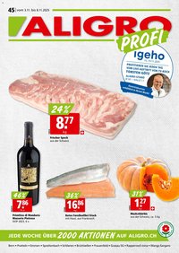 Aligro Aktionen Schlieren, Gossau SG, Frauenfeld, Rapperswil-Jona, Sargans, Bern, Brüttisellen, Pratteln, Emmen, Spreitenbach (2025-11-03 - 2025-11-08)