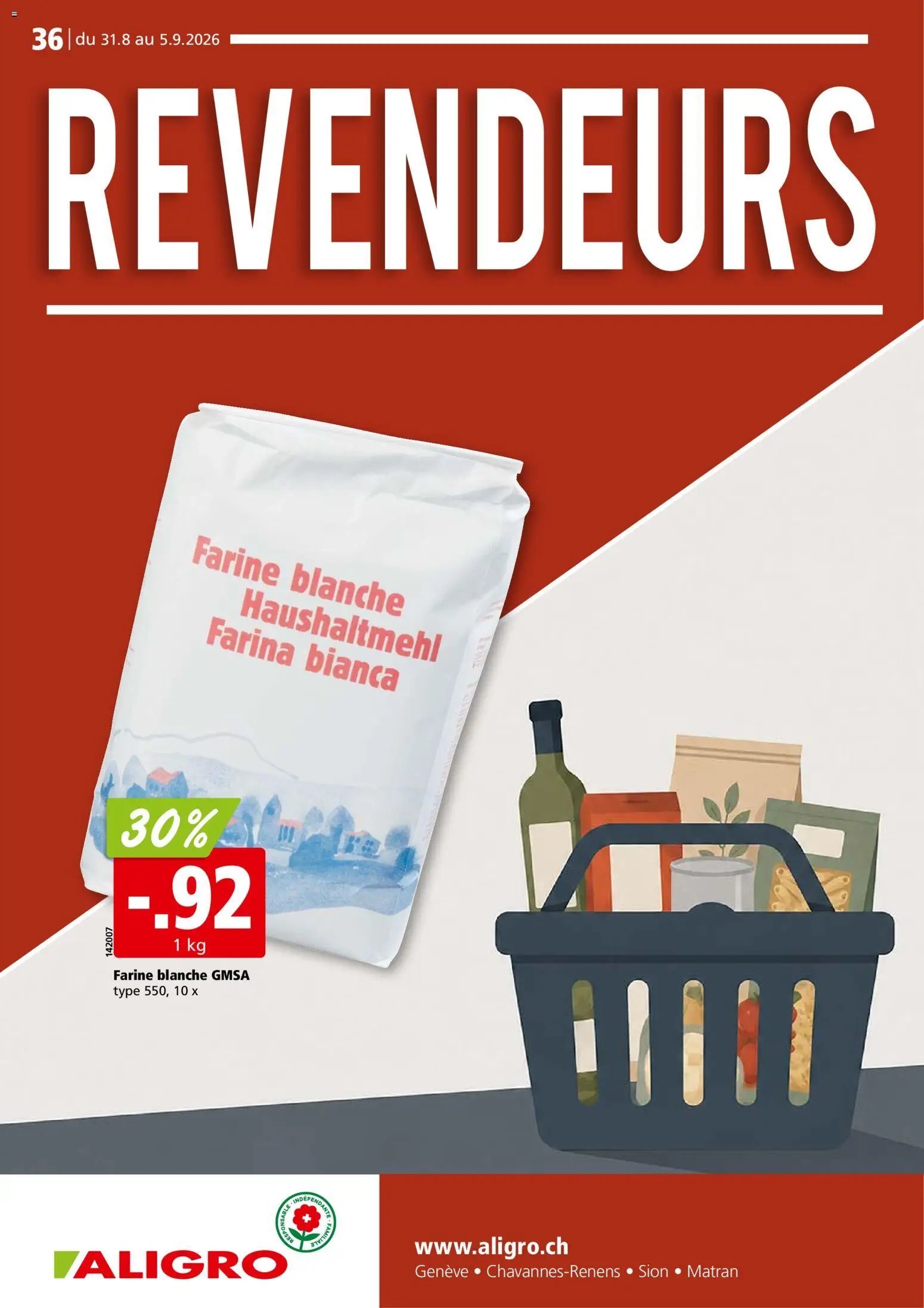 Aligro aktionen Revendeurs Chavannes, Matran, Genève, Sion