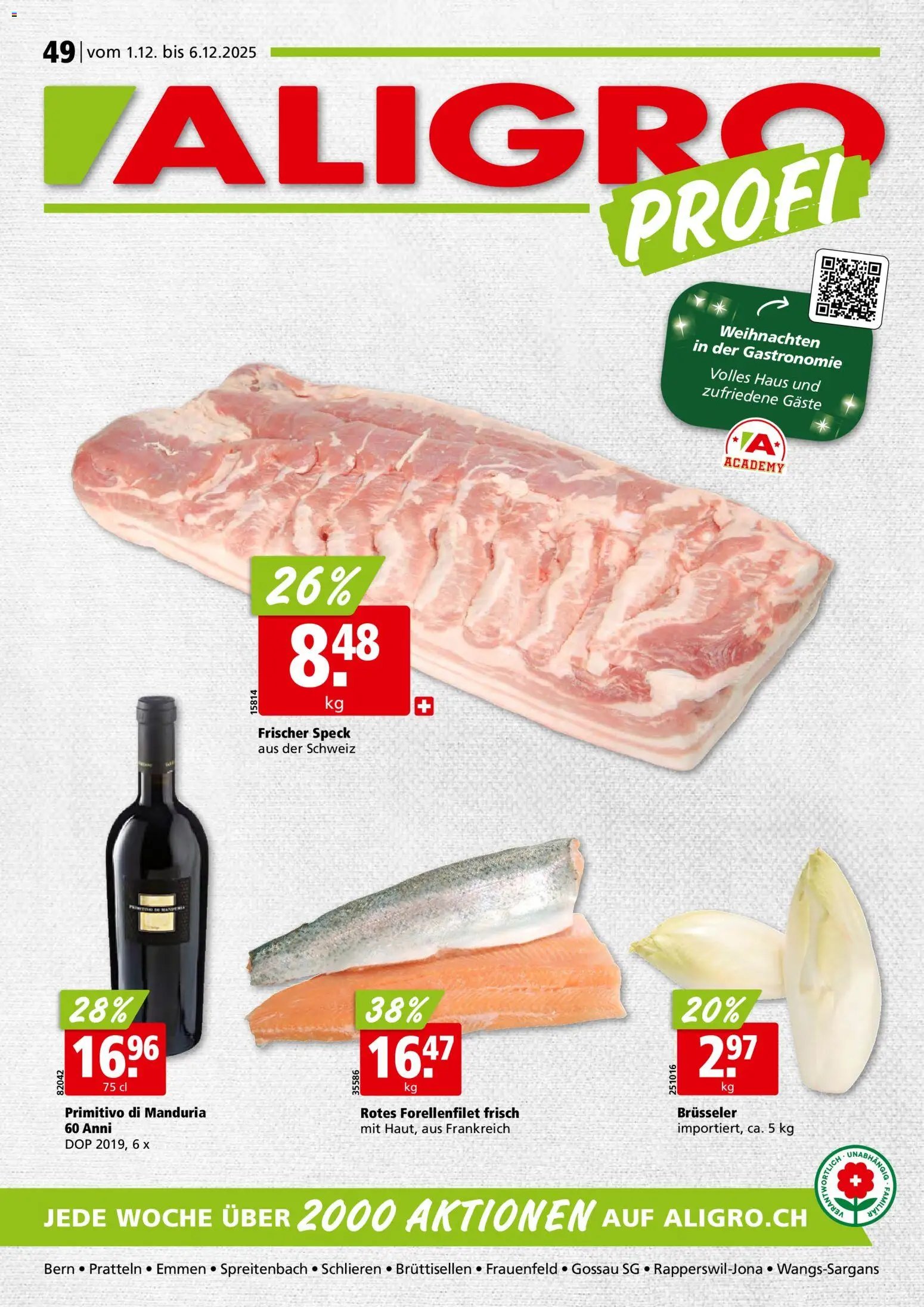 Aligro Aktionen Schlieren, Gossau SG, Frauenfeld, Rapperswil-Jona, Sargans, Bern, Brüttisellen, Pratteln, Emmen, Spreitenbach (2025-12-01 - 2025-12-06) | 1