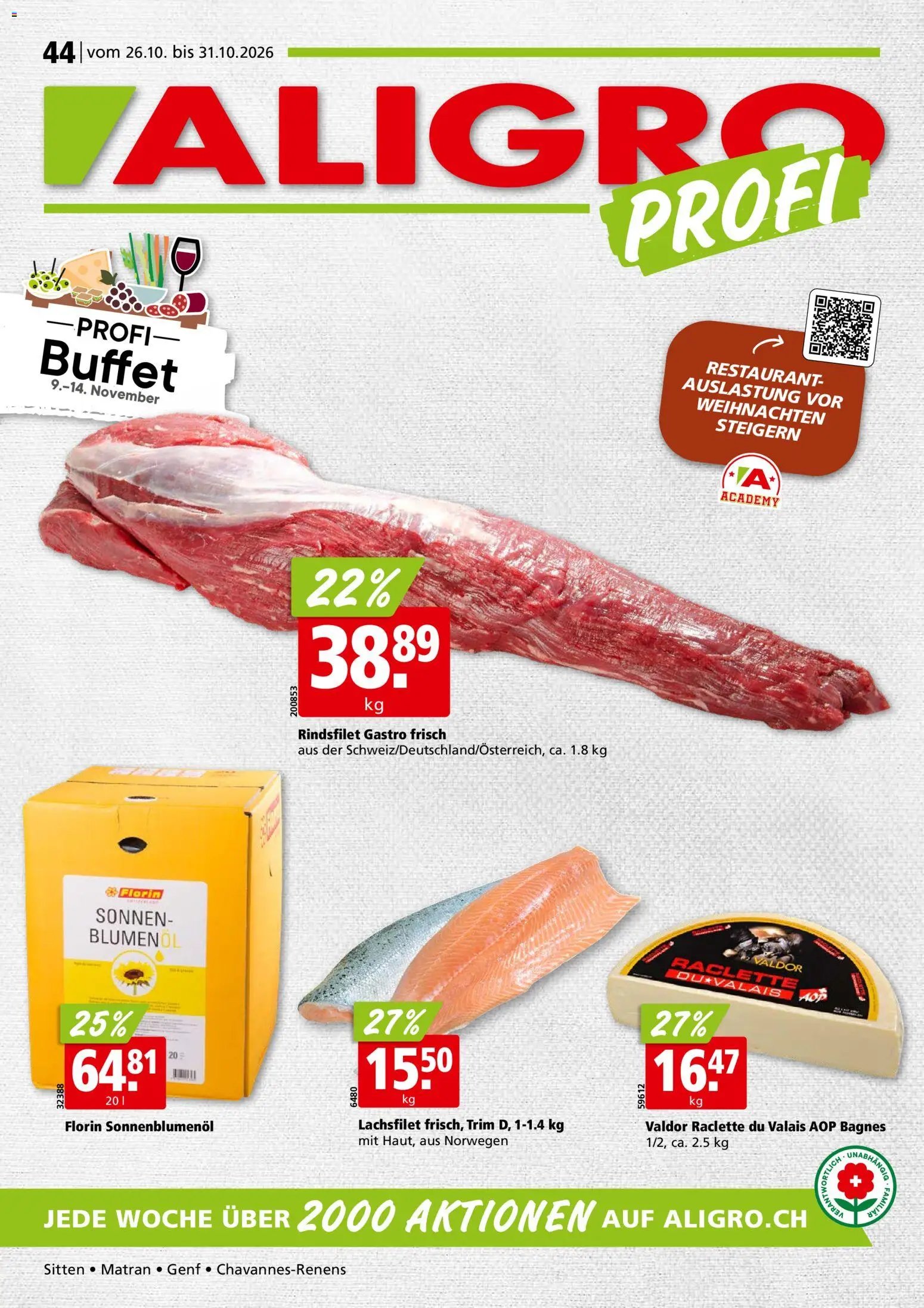 Aligro aktionen Chavannes, Matran, Genf, Sitten