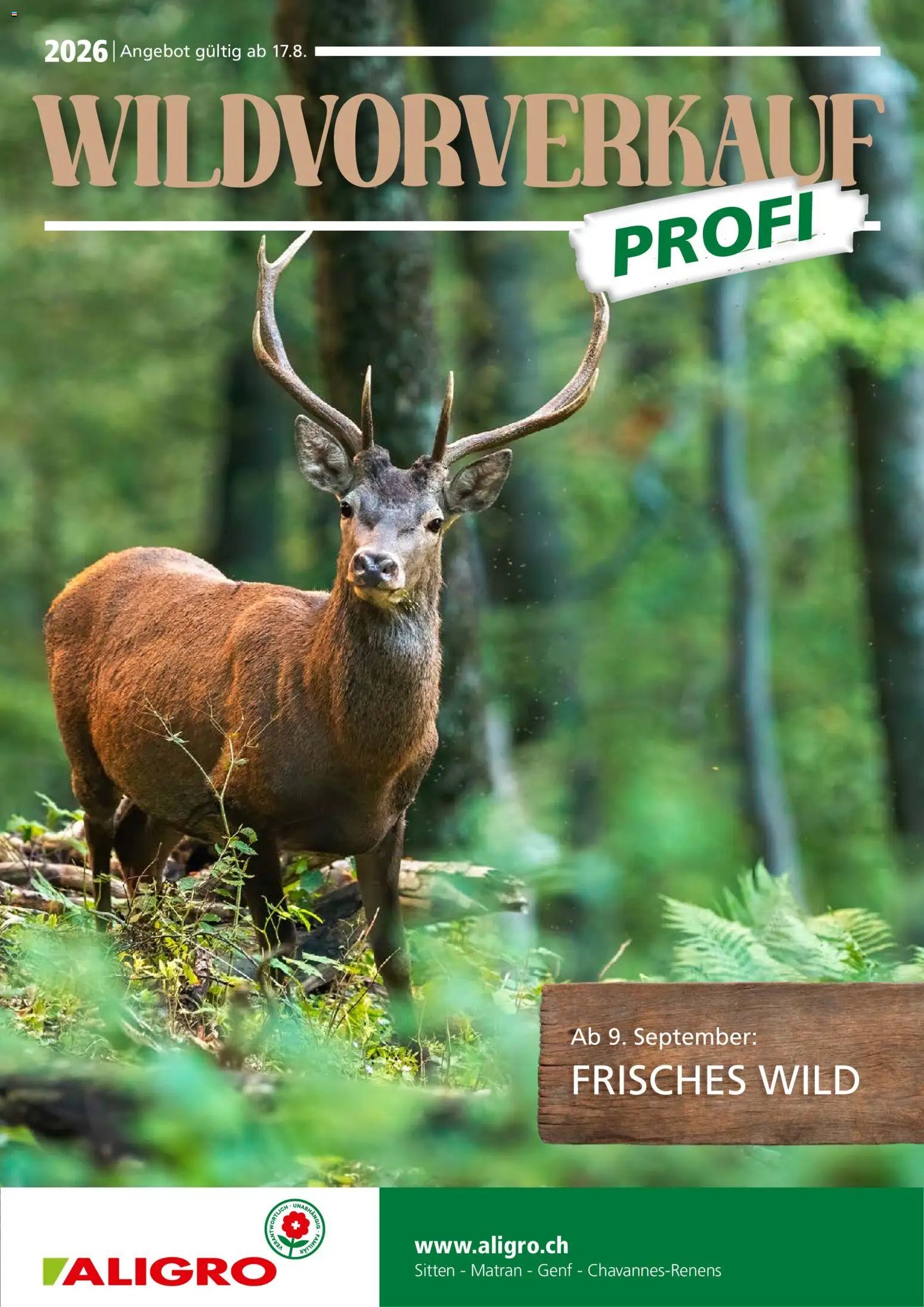 Aligro aktionen Wildvorverkauf Chavannes, Matran, Genf, Sitten