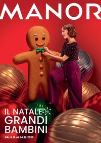 Manor Aktionen Il Natale dei Grandi Bambini (2025-11-06 - 2025-12-24)
