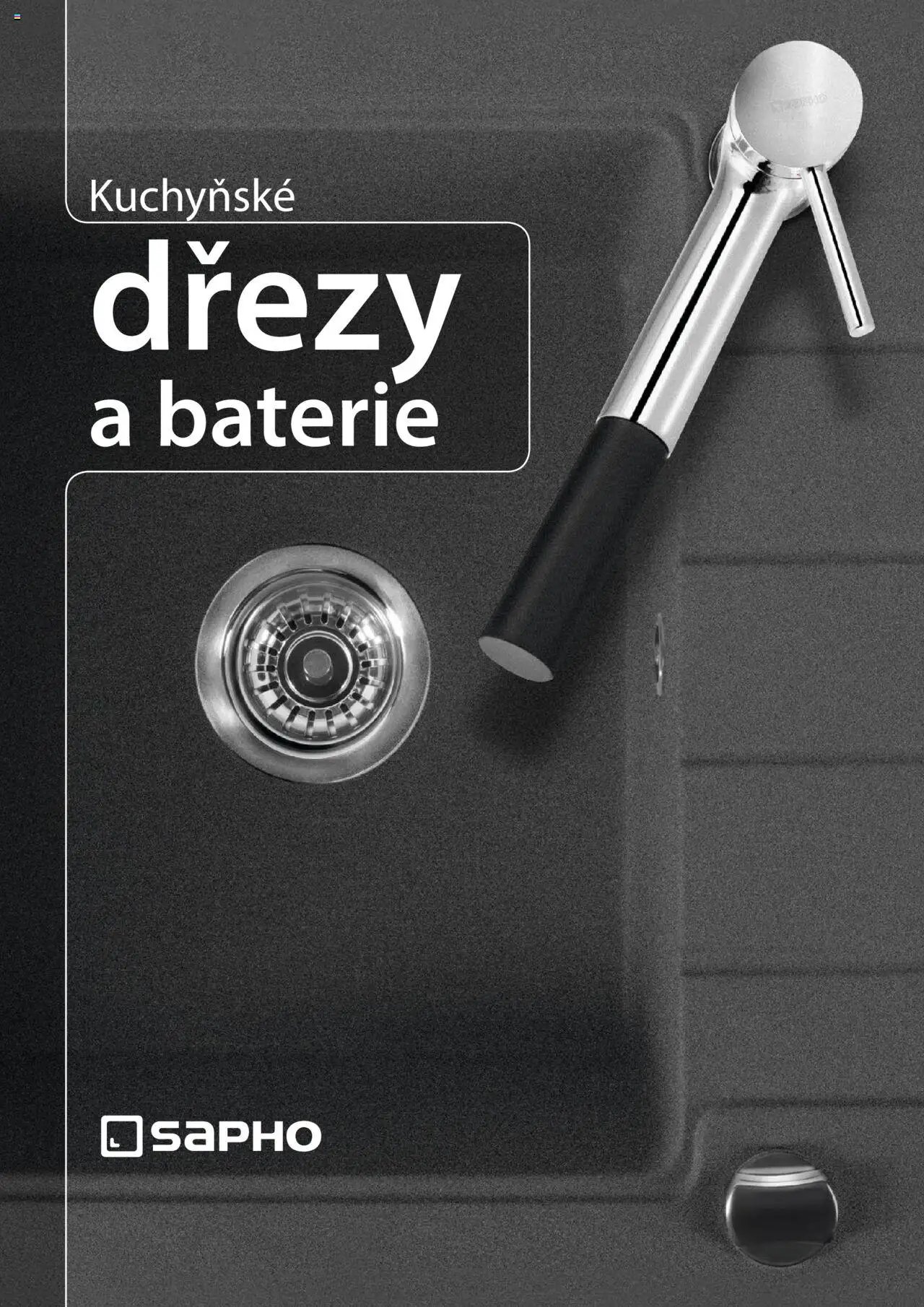 Sapho koupelny katalog - Kuchyňské dřezy a baterie (2022-07-29 - 2025-12-31)