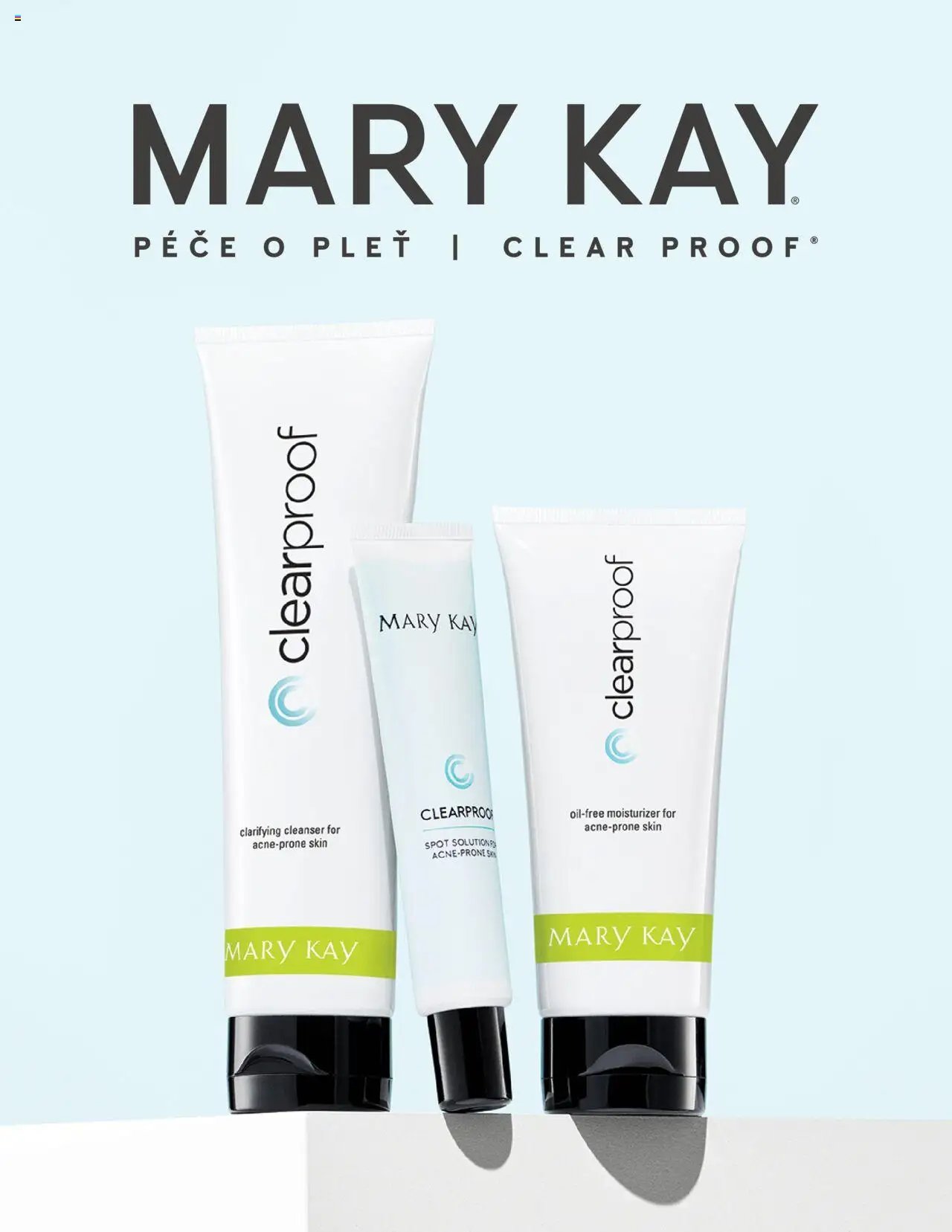 Mary Kay katalog - Clear Proof® Péče o pleť (2025-03-16 - 2030-01-01)