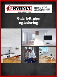Bygma - Lofter, Gips, Gulve, Isolering 2025