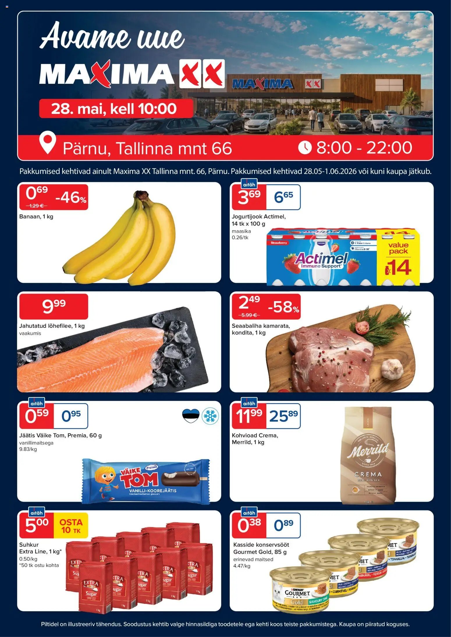 Maxima Pärnu XX avamispakkumised