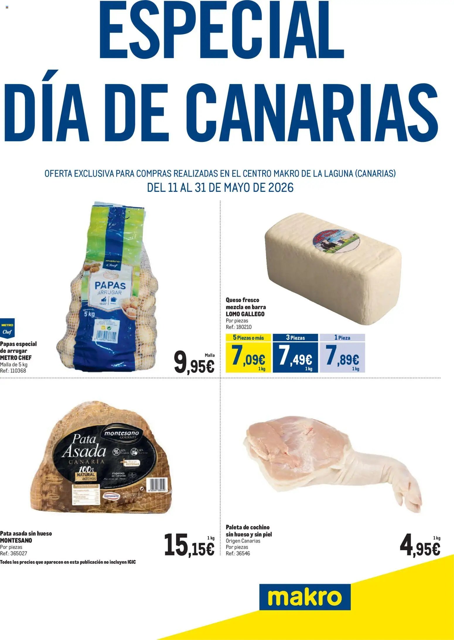Makro Especial Día de Canarias La Laguna