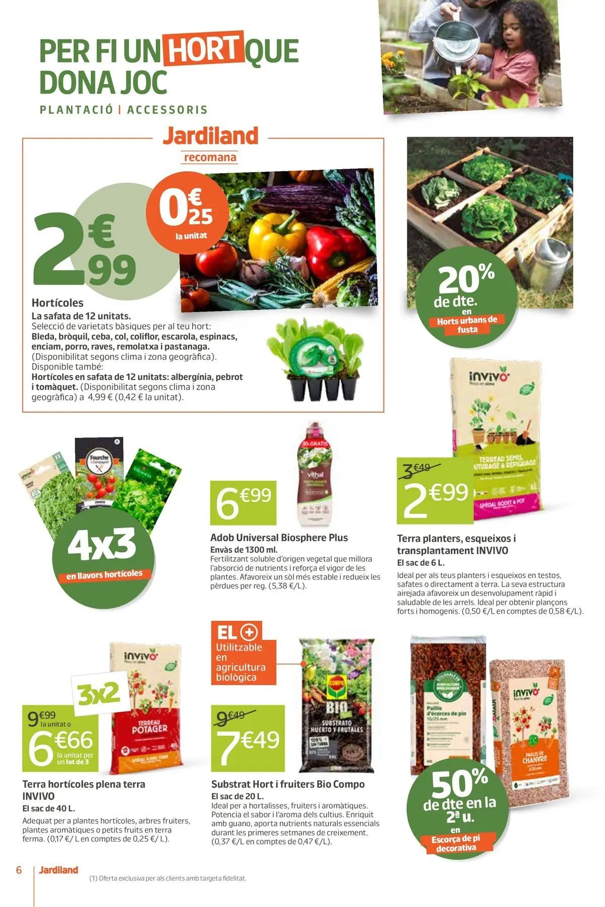 Jardiland - La natura et queda bé.