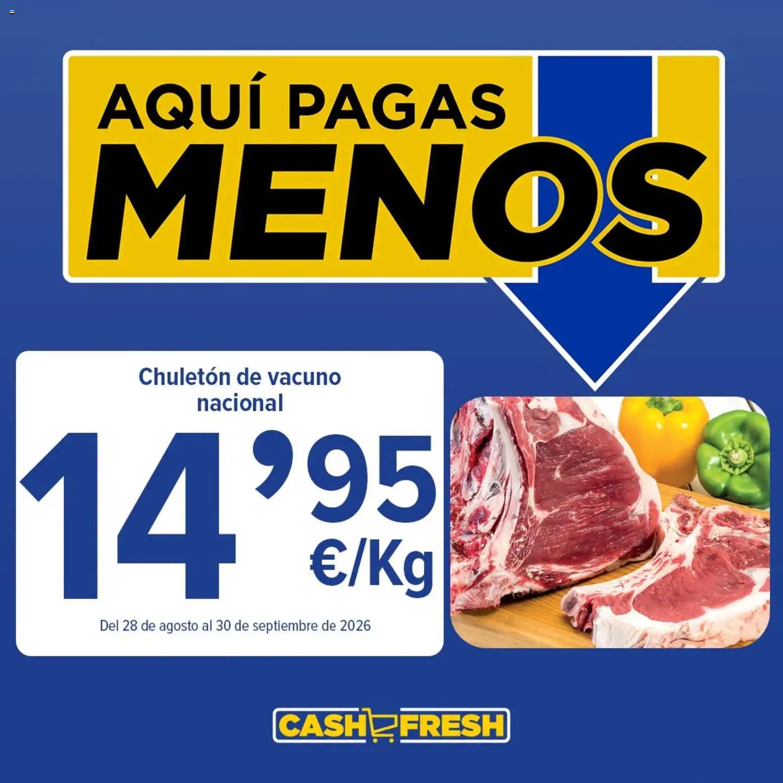 Cash Fresh En nuestra carnicería lo tenemos claro