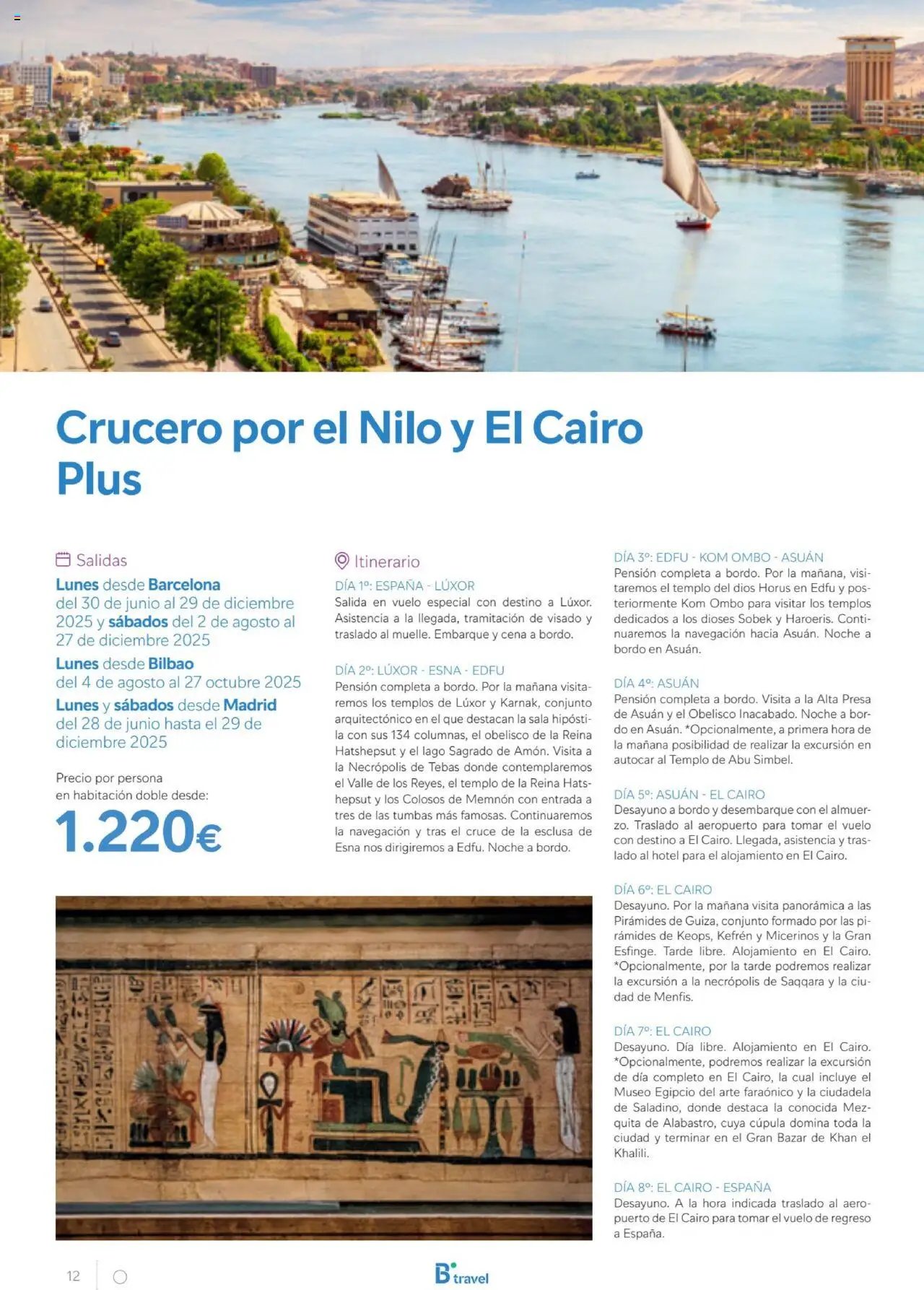 B the travel brand Egipto