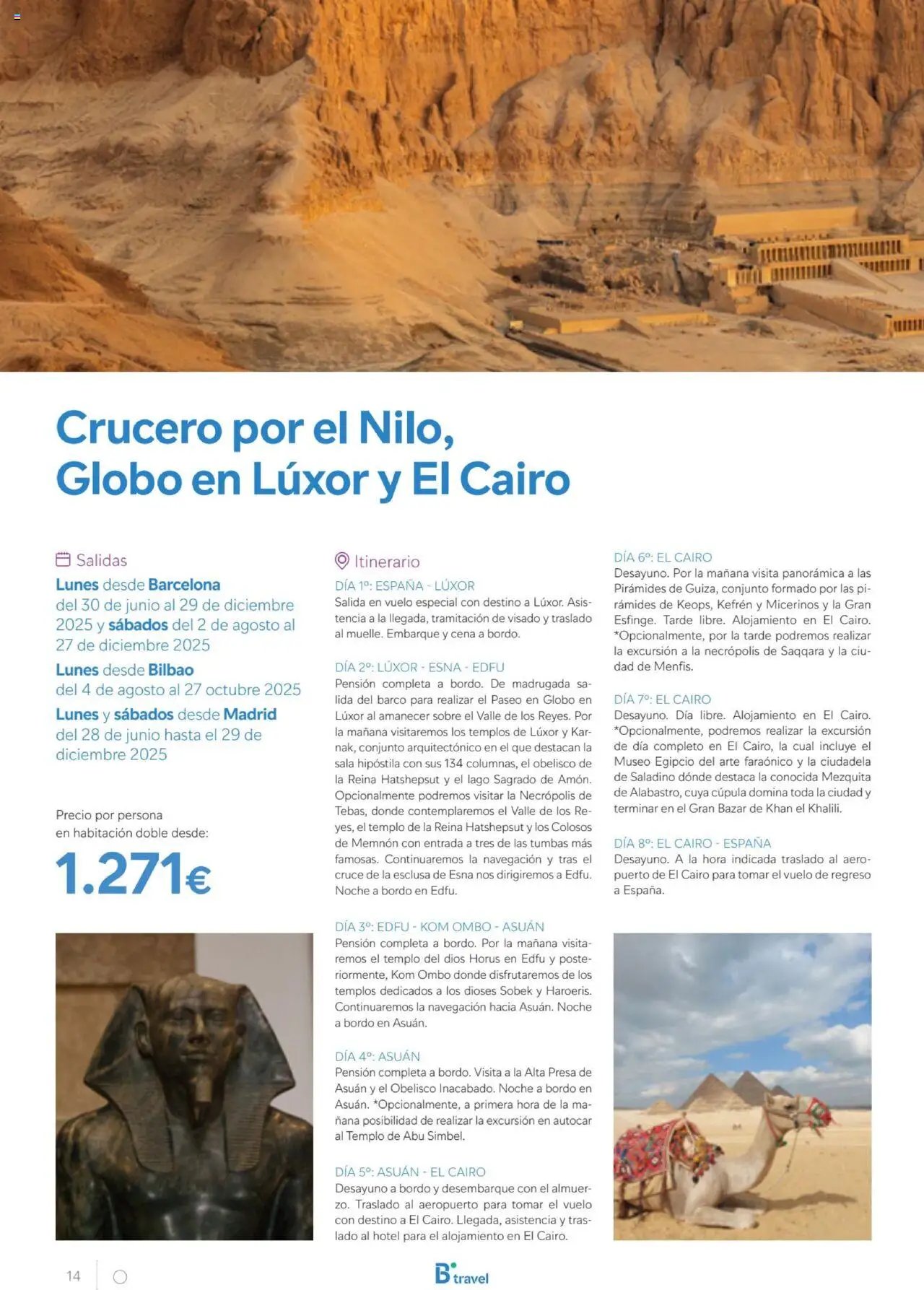 B the travel brand Egipto