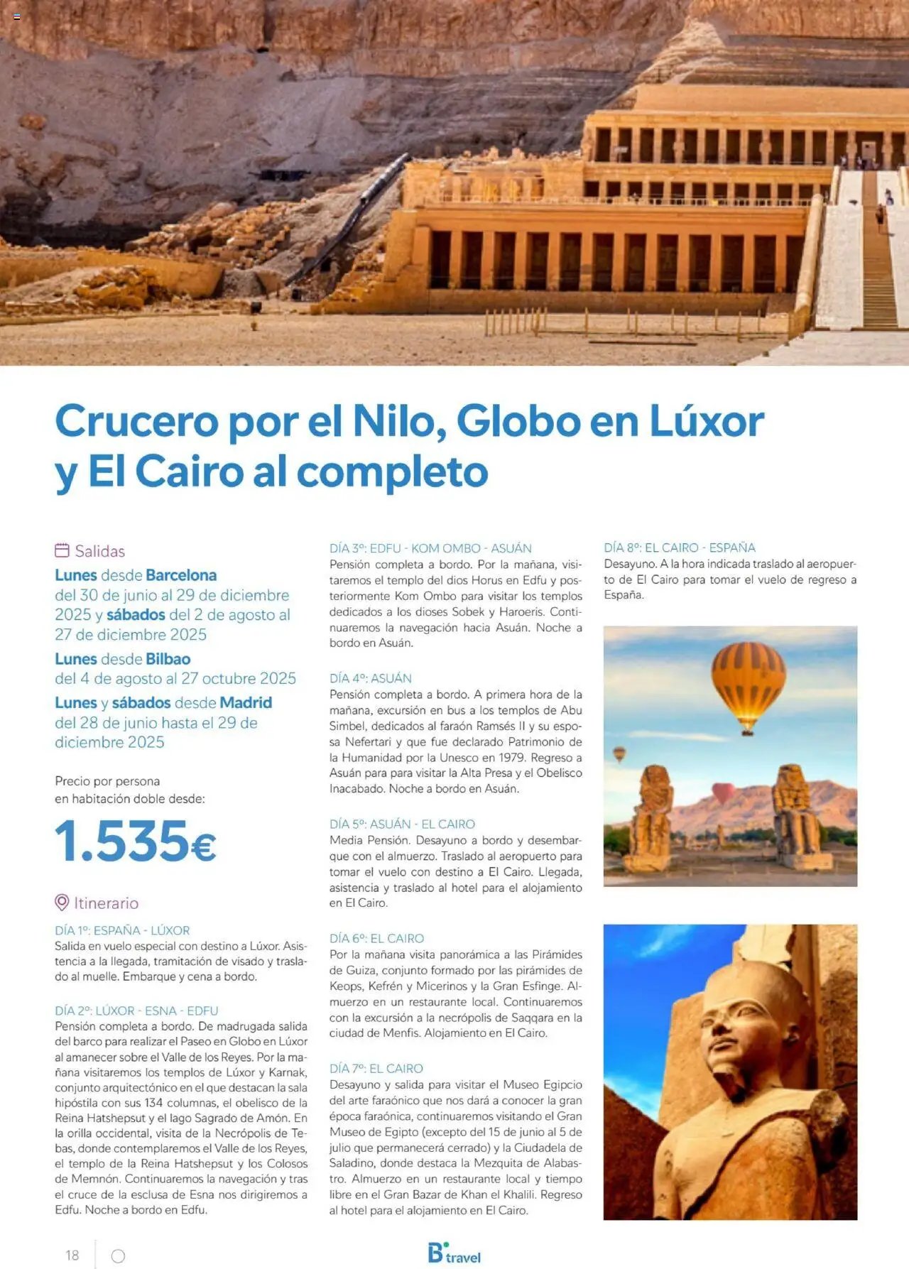 B the travel brand Egipto