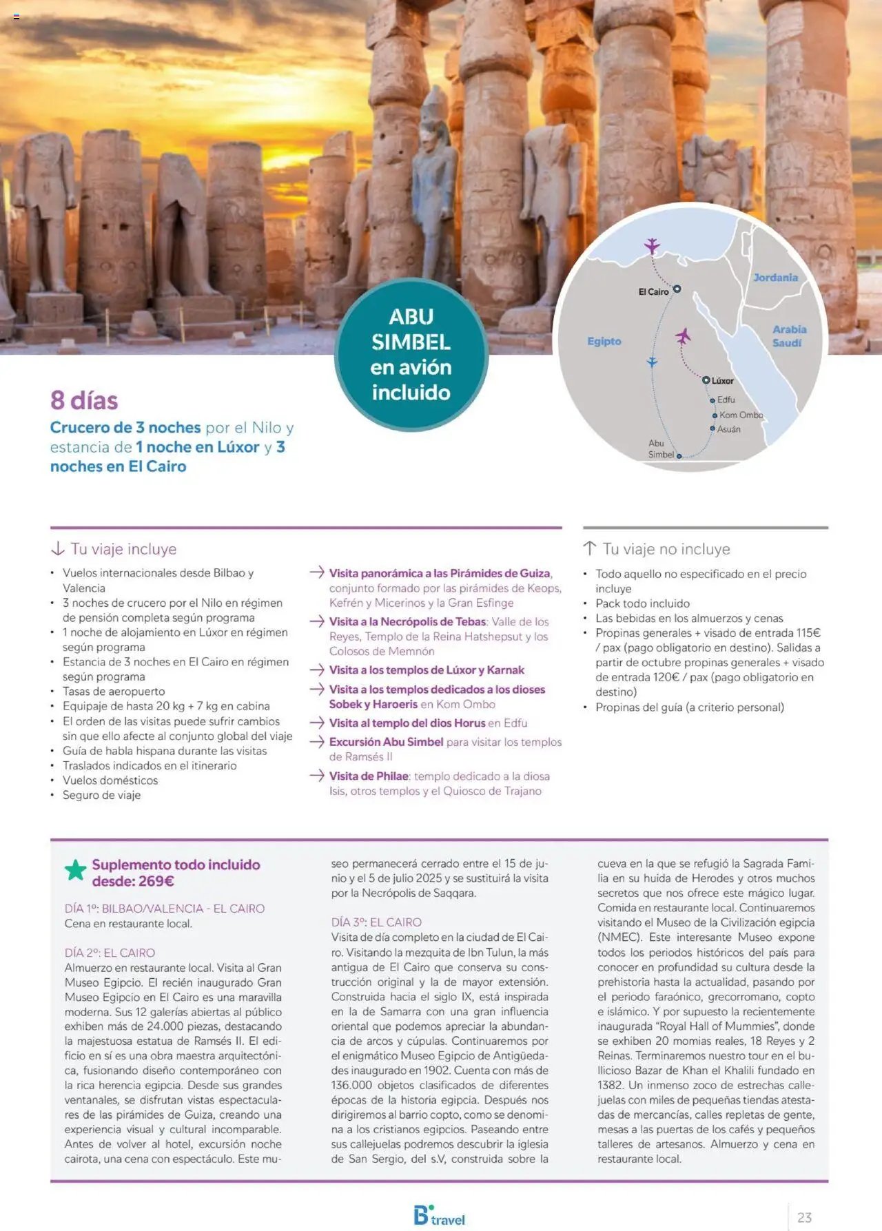 B the travel brand Egipto