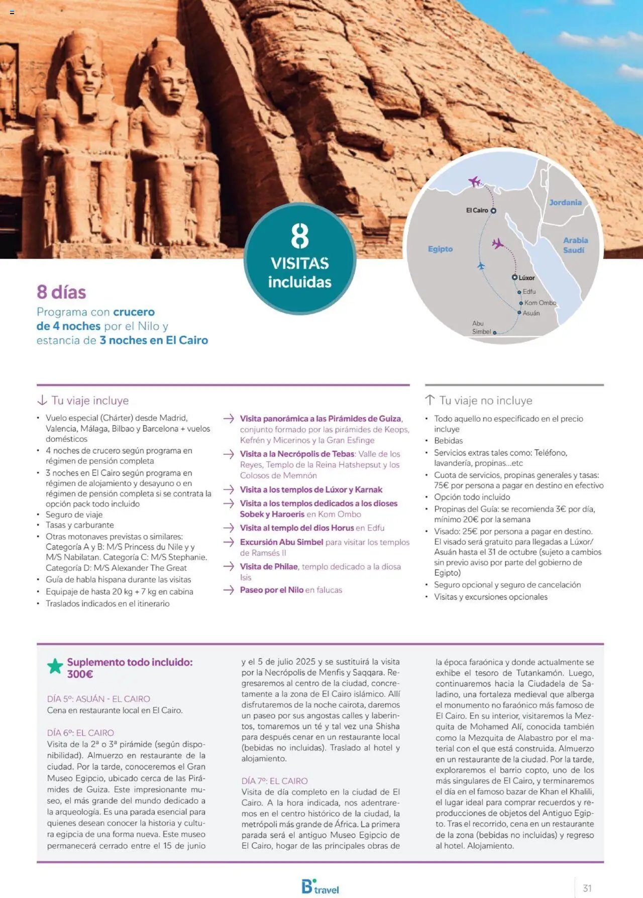 B the travel brand Egipto