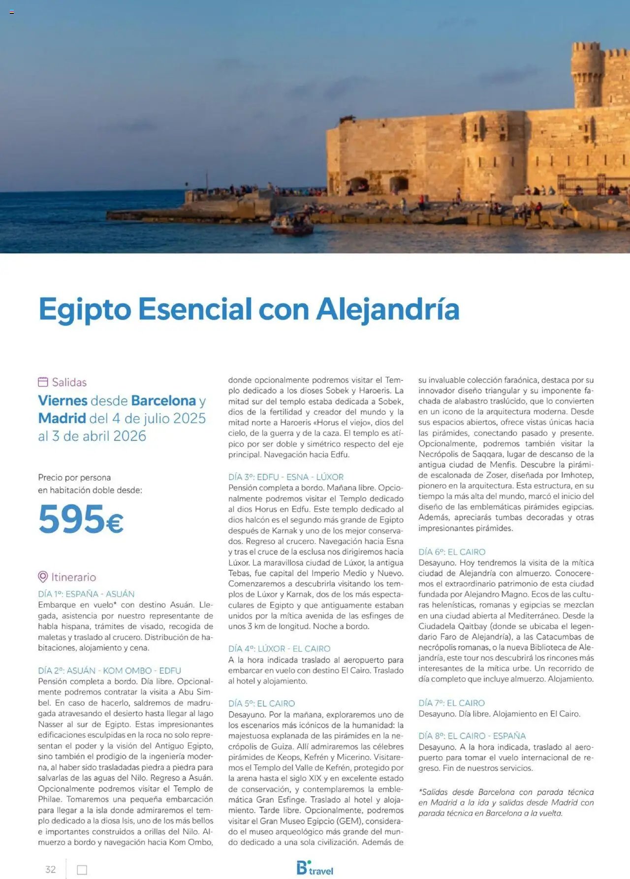 B the travel brand Egipto