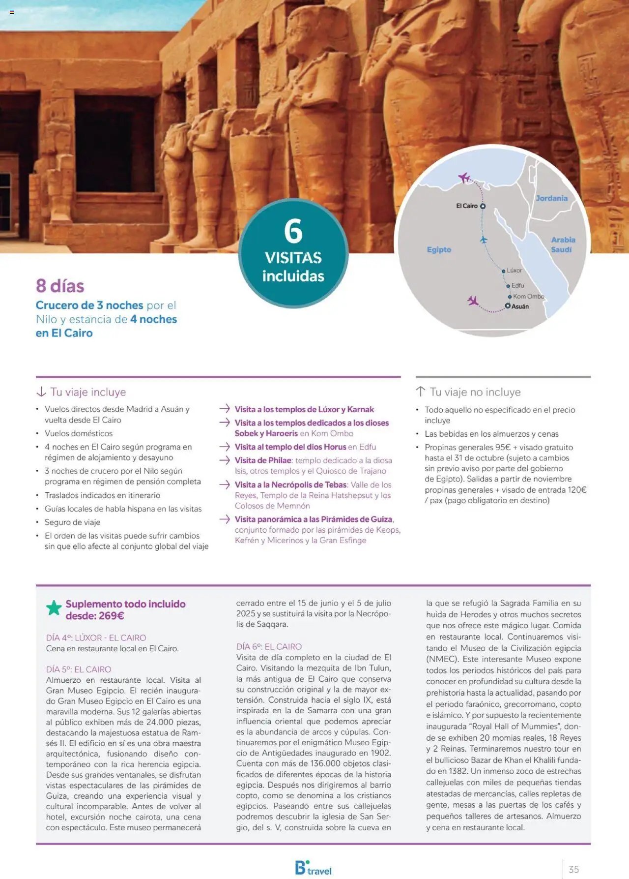 B the travel brand Egipto