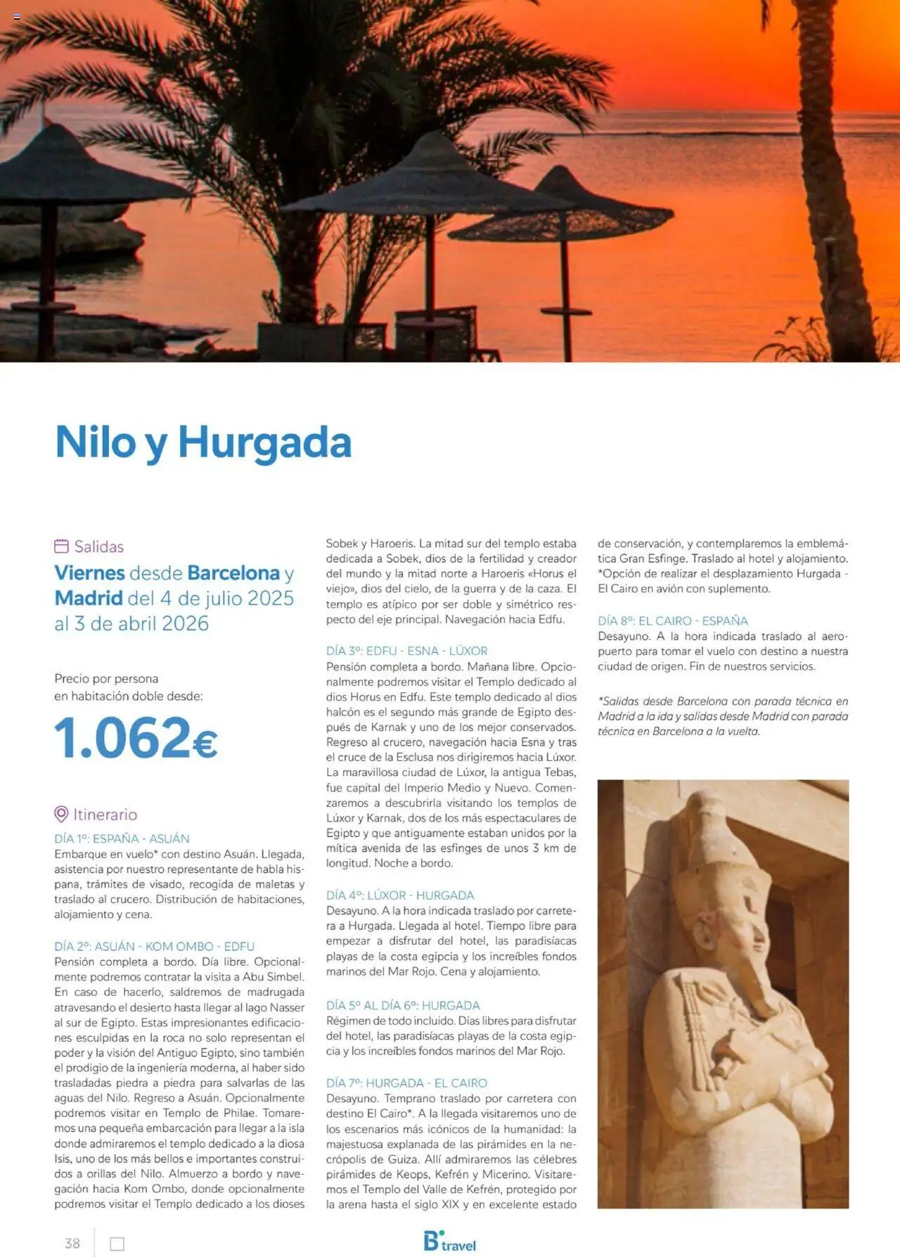 B the travel brand Egipto