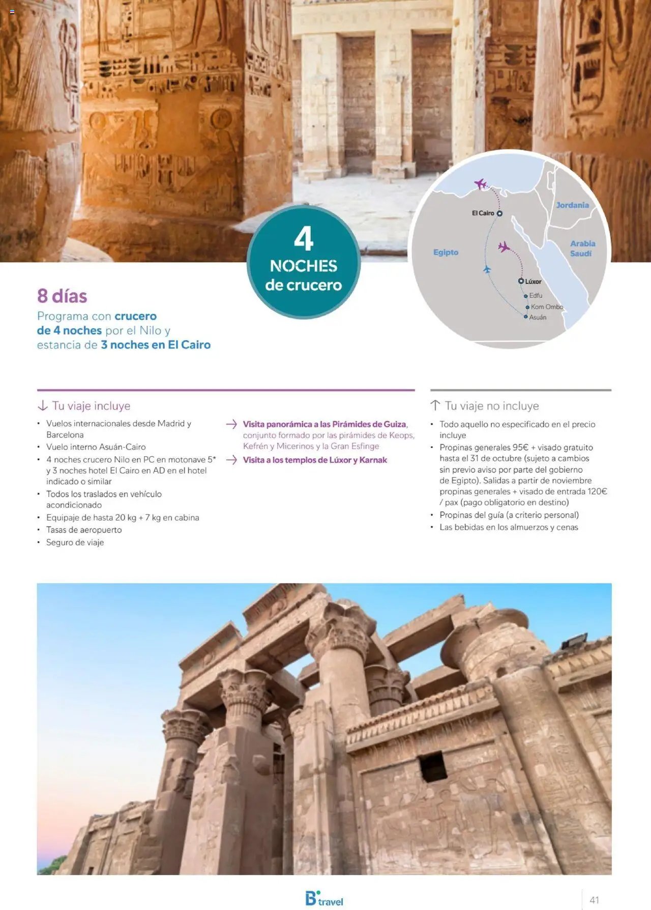 B the travel brand Egipto