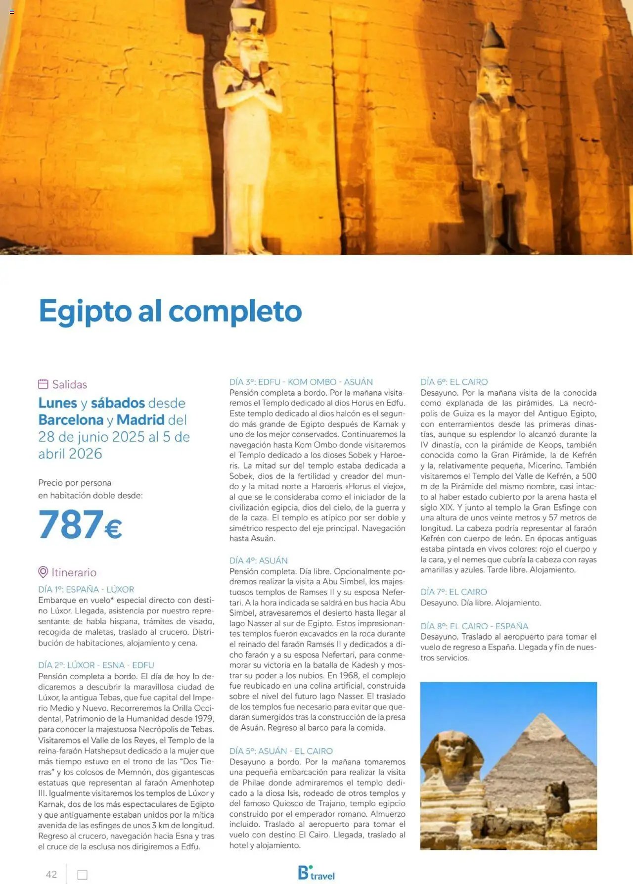 B the travel brand Egipto